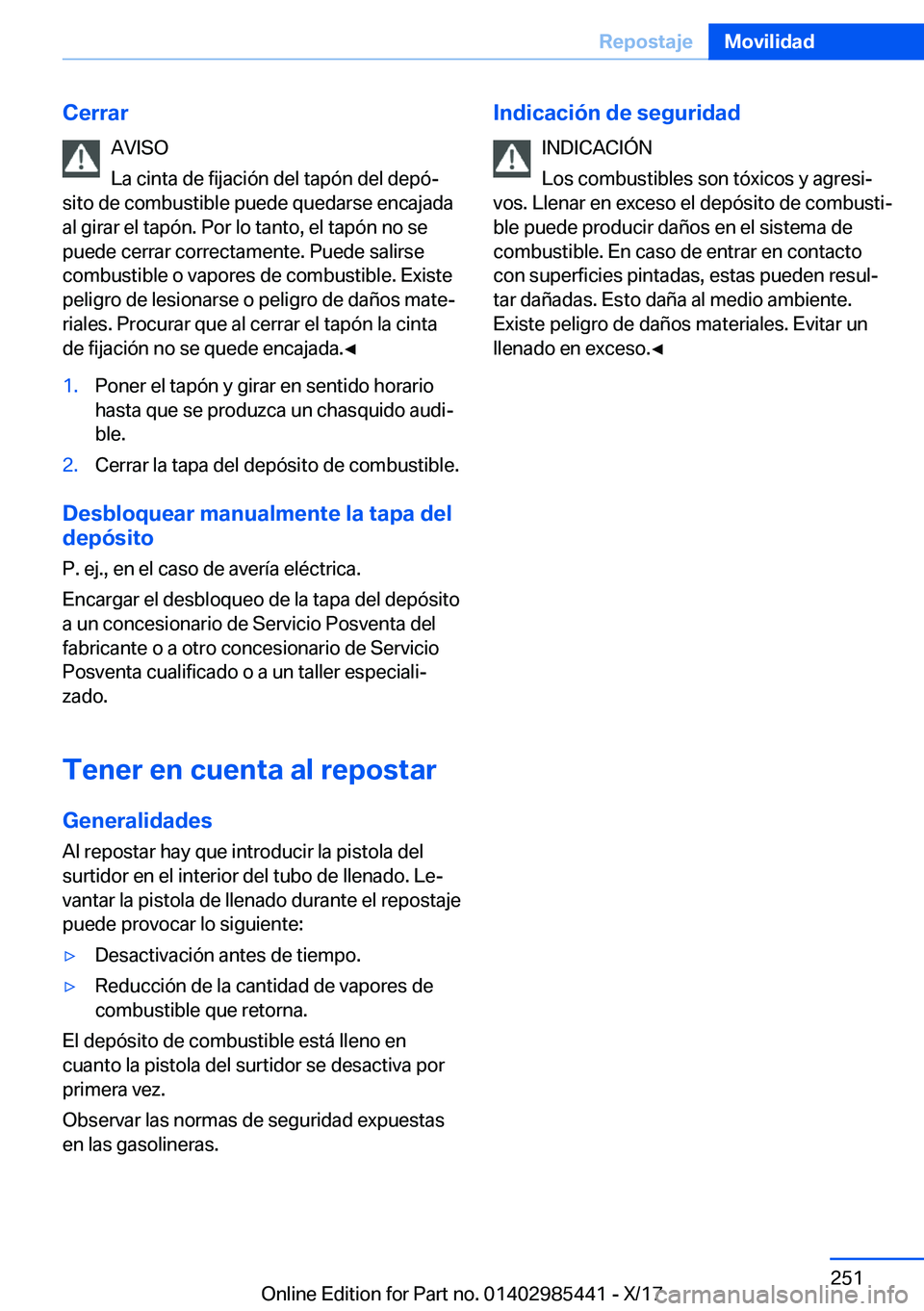 BMW X1 2018  Manuales de Empleo (in Spanish) �C�e�r�r�a�r�A�V�I�S�O
�L�a� �c�i�n�t�a� �d�e� �f�i�j�a�c�i�