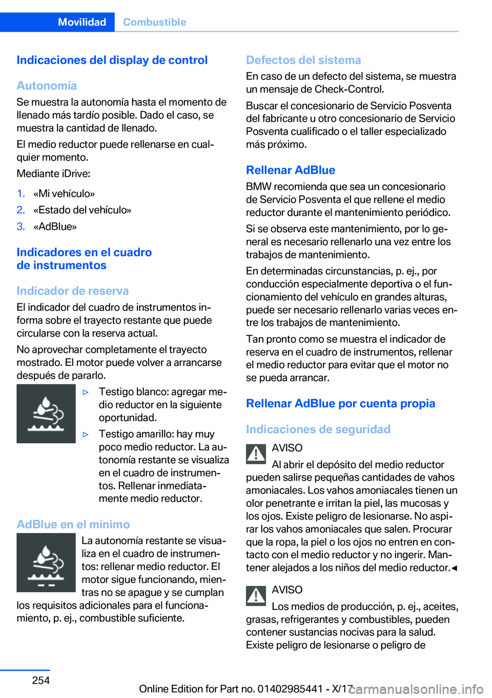 BMW X1 2018  Manuales de Empleo (in Spanish) �I�n�d�i�c�a�c�i�o�n�e�s��d�e�l��d�i�s�p�l�a�y��d�e��c�o�n�t�r�o�l
�A�u�t�o�n�o�m�