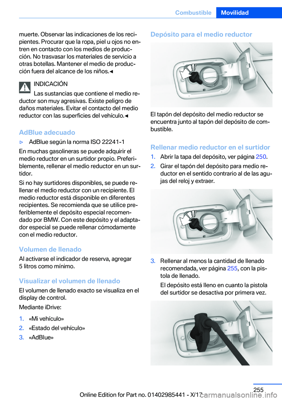 BMW X1 2018  Manuales de Empleo (in Spanish) �m�u�e�r�t�e�.� �O�b�s�e�r�v�a�r� �l�a�s� �i�n�d�i�c�a�c�i�o�n�e�s� �d�e� �l�o�s� �r�e�c�iª
�p�i�e�n�t�e�s�.� �P�r�o�c�u�r�a�r� �q�u�e� �l�a� �r�o�p�a�,� �p�i�e�l� �u� �o�j�o�s� �n�o� �e�nª
�t�r�e