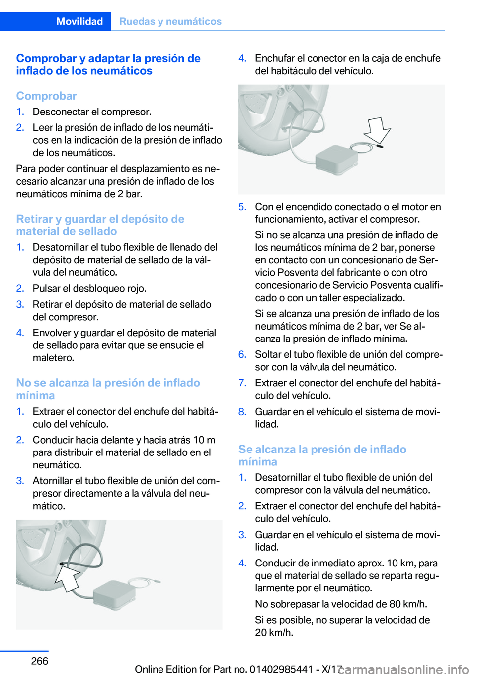 BMW X1 2018  Manuales de Empleo (in Spanish) �C�o�m�p�r�o�b�a�r��y��a�d�a�p�t�a�r��l�a��p�r�e�s�i�