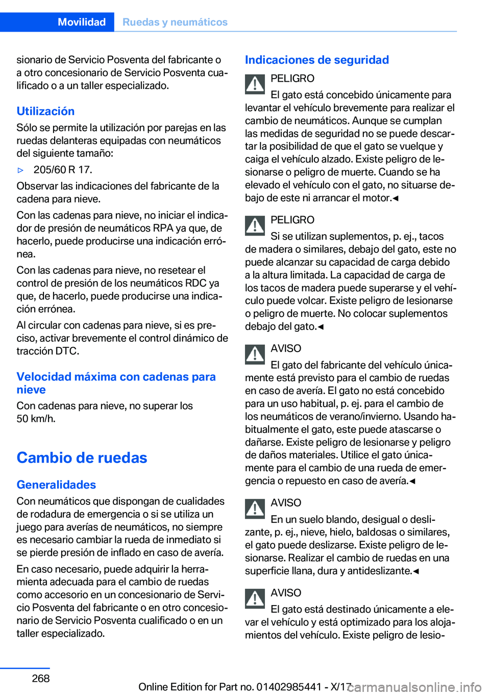 BMW X1 2018  Manuales de Empleo (in Spanish) �s�i�o�n�a�r�i�o� �d�e� �S�e�r�v�i�c�i�o� �P�o�s�v�e�n�t�a� �d�e�l� �f�a�b�r�i�c�a�n�t�e� �o
�a� �o�t�r�o� �c�o�n�c�e�s�i�o�n�a�r�i�o� �d�e� �S�e�r�v�i�c�i�o� �P�o�s�v�e�n�t�a� �c�u�aª
�l�i�f�i�c�a�