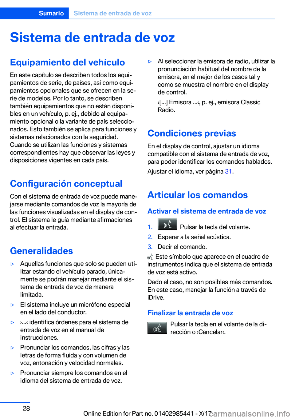 BMW X1 2018  Manuales de Empleo (in Spanish) �S�i�s�t�e�m�a��d�e��e�n�t�r�a�d�a��d�e��v�o�z�E�q�u�i�p�a�m�i�e�n�t�o��d�e�l��v�e�h�