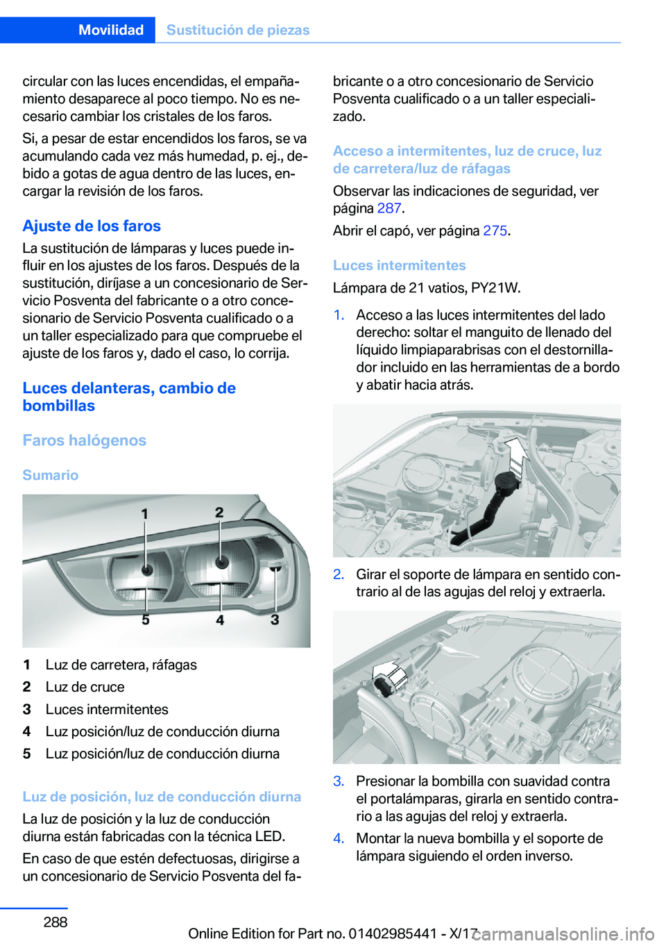BMW X1 2018  Manuales de Empleo (in Spanish) �c�i�r�c�u�l�a�r� �c�o�n� �l�a�s� �l�u�c�e�s� �e�n�c�e�n�d�i�d�a�s�,� �e�l� �e�m�p�a�