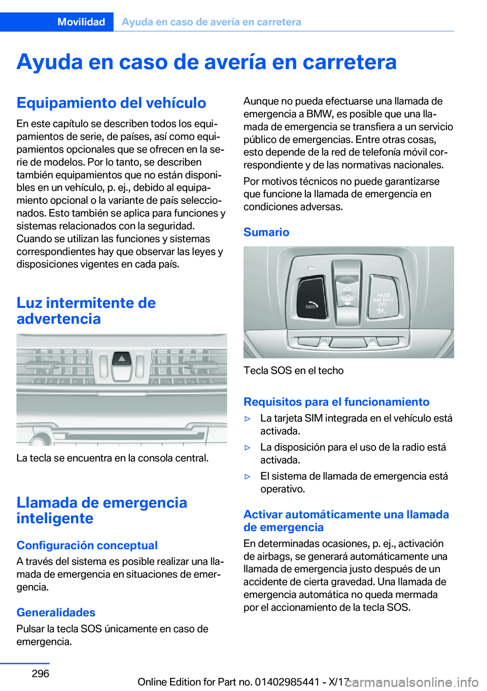 BMW X1 2018  Manuales de Empleo (in Spanish) �A�y�u�d�a��e�n��c�a�s�o��d�e��a�v�e�r�
