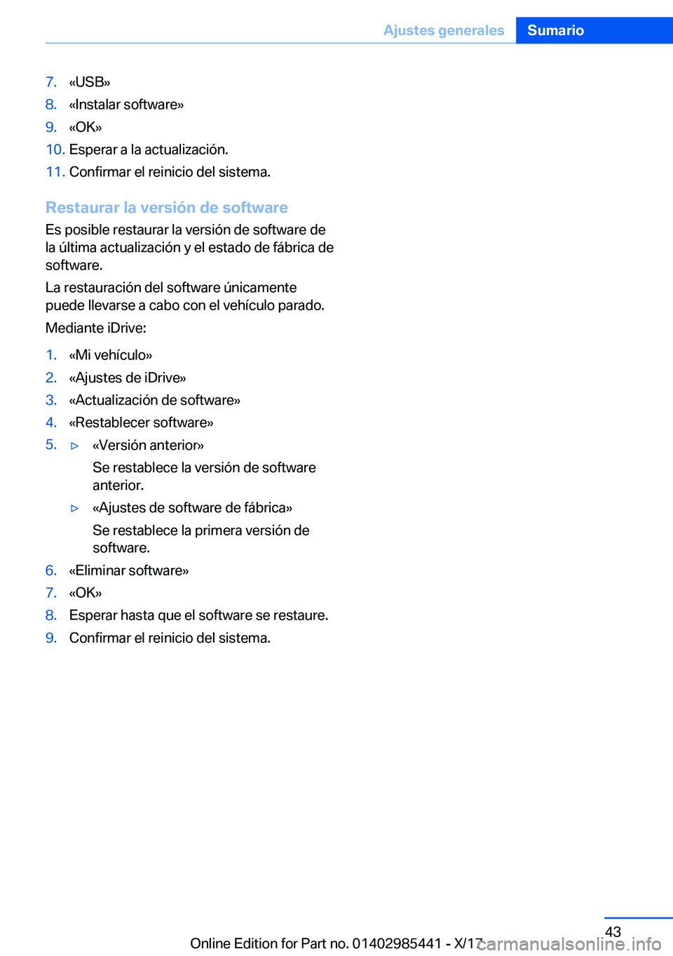 BMW X1 2018  Manuales de Empleo (in Spanish) �7�.�«�U�S�B�{�8�.�«�I�n�s�t�a�l�a�r� �s�o�f�t�w�a�r�e�{�9�.�«�O�K�{�1�0�.�E�s�p�e�r�a�r� �a� �l�a� �a�c�t�u�a�l�i�z�a�c�i�