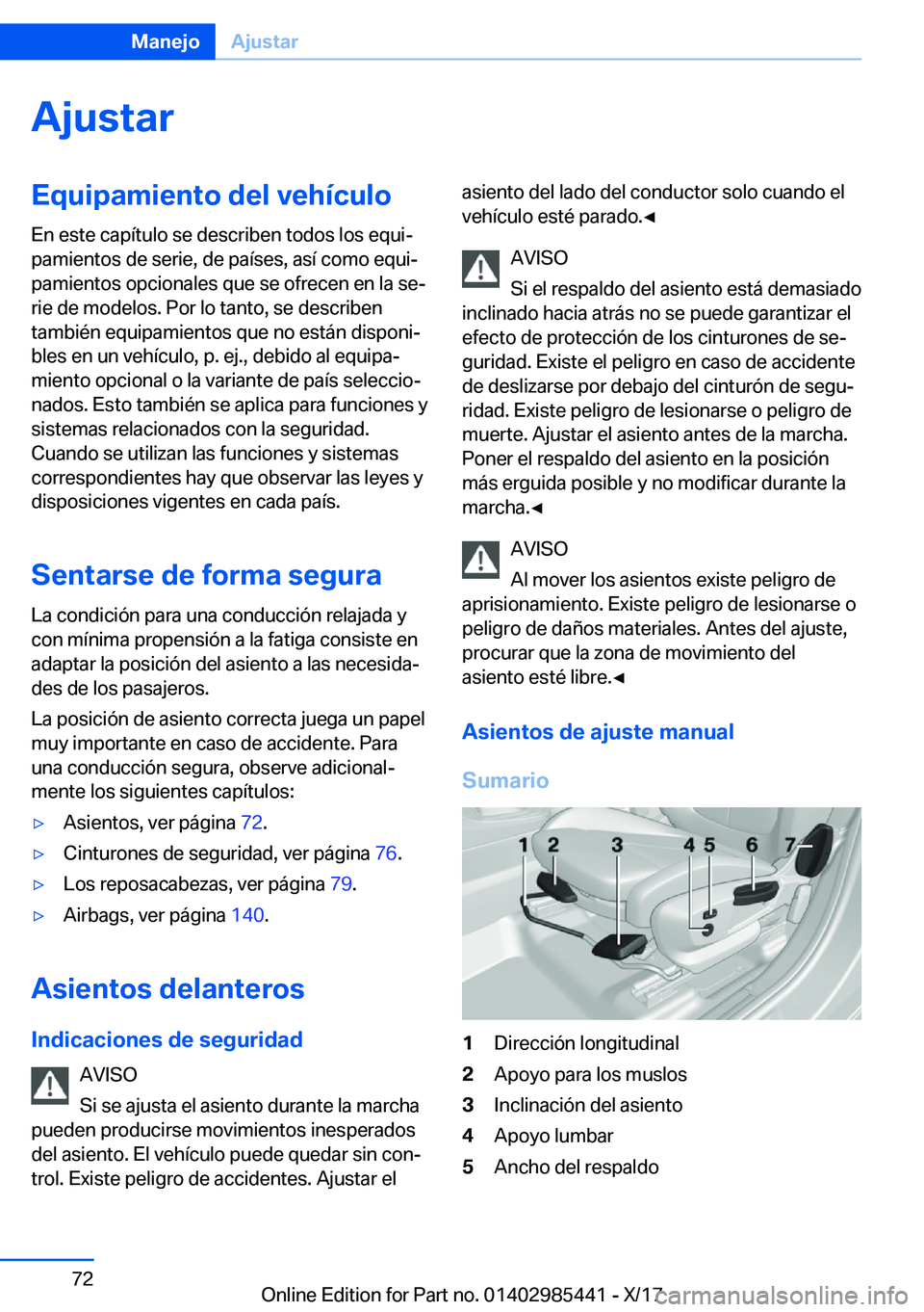BMW X1 2018  Manuales de Empleo (in Spanish) �A�j�u�s�t�a�r�E�q�u�i�p�a�m�i�e�n�t�o��d�e�l��v�e�h�
