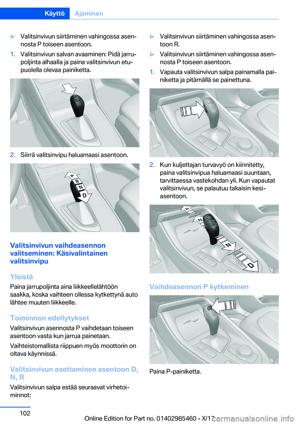 BMW X1 2018  Omistajan Käsikirja (in Finnish) y�V�a�l�i�t�s�i�n�v�i�v�u�n� �s�i�i�r�t�