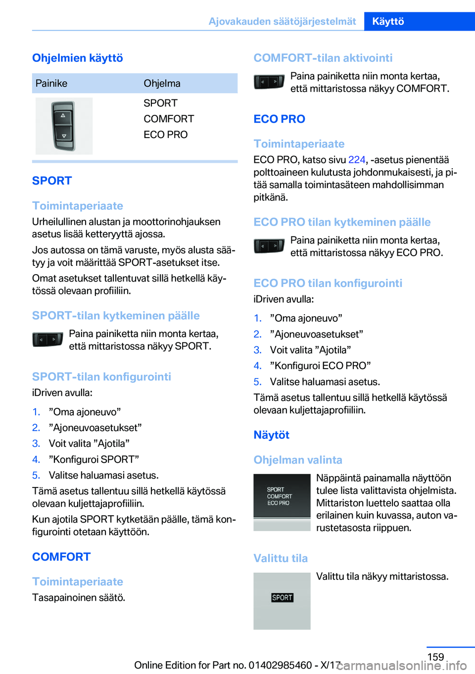 BMW X1 2018  Omistajan Käsikirja (in Finnish) �O�h�j�e�l�m�i�e�n��k�