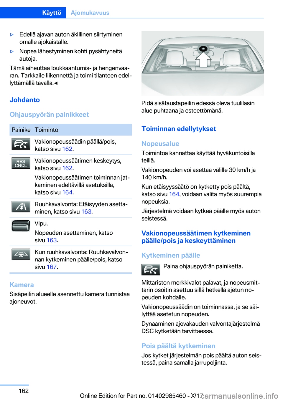 BMW X1 2018  Omistajan Käsikirja (in Finnish) y�E�d�e�l�l�