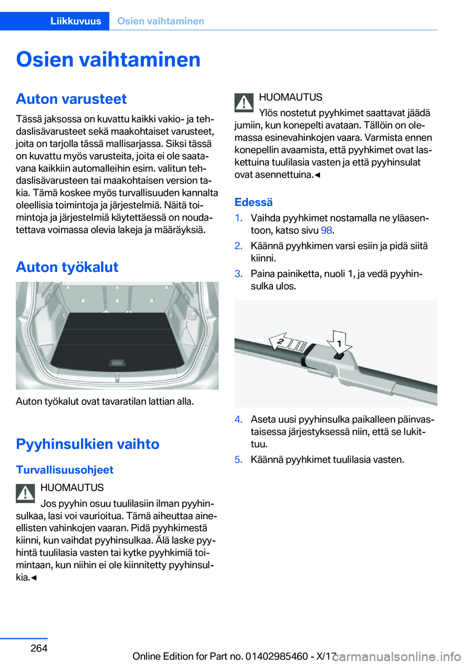 BMW X1 2018  Omistajan Käsikirja (in Finnish) �O�s�i�e�n��v�a�i�h�t�a�m�i�n�e�n�A�u�t�o�n��v�a�r�u�s�t�e�e�t
�T�