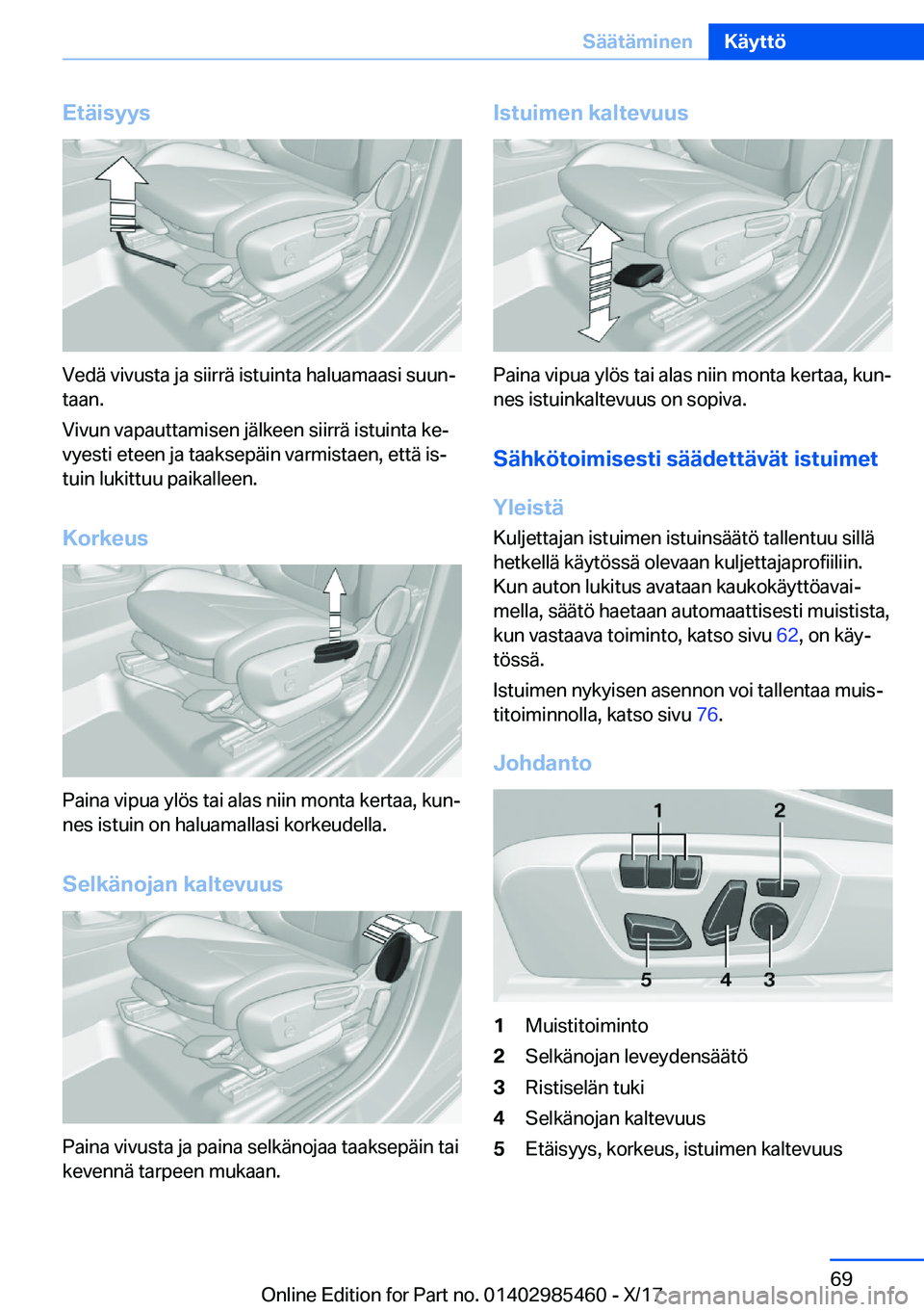 BMW X1 2018  Omistajan Käsikirja (in Finnish) �E�t�