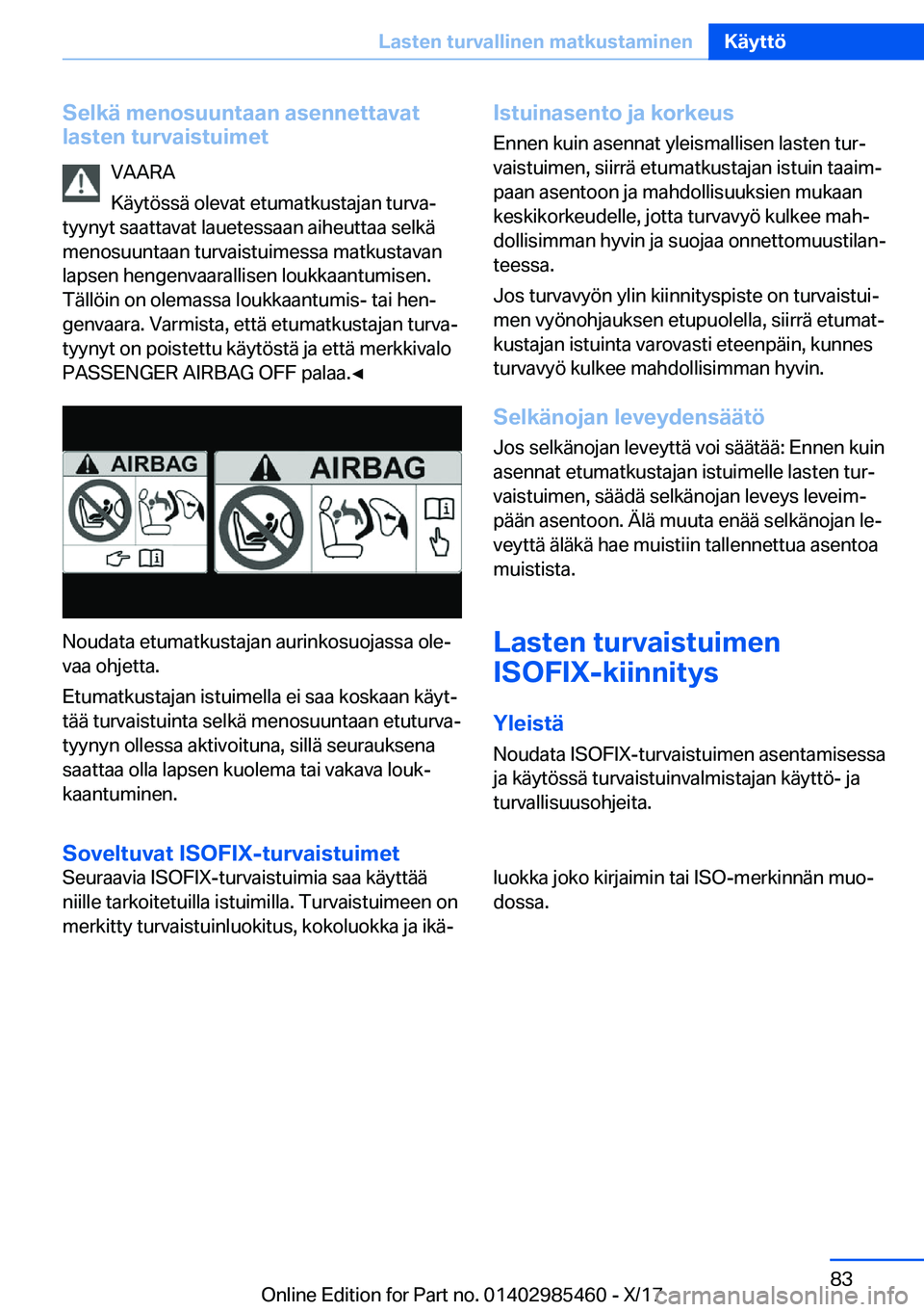 BMW X1 2018  Omistajan Käsikirja (in Finnish) �S�e�l�k�