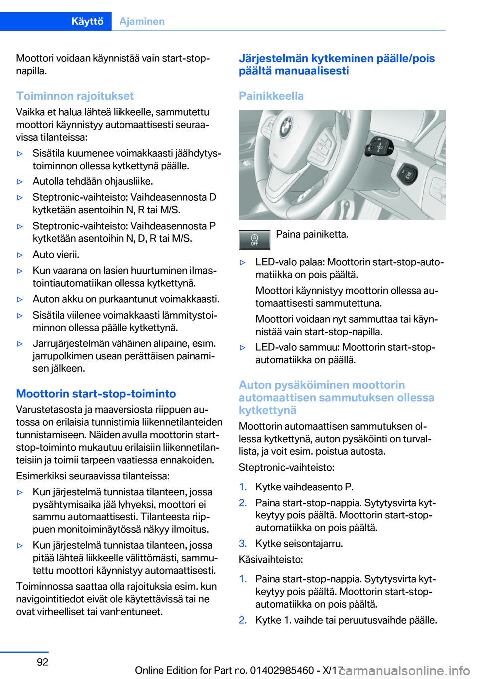 BMW X1 2018  Omistajan Käsikirja (in Finnish) �M�o�o�t�t�o�r�i� �v�o�i�d�a�a�n� �k�