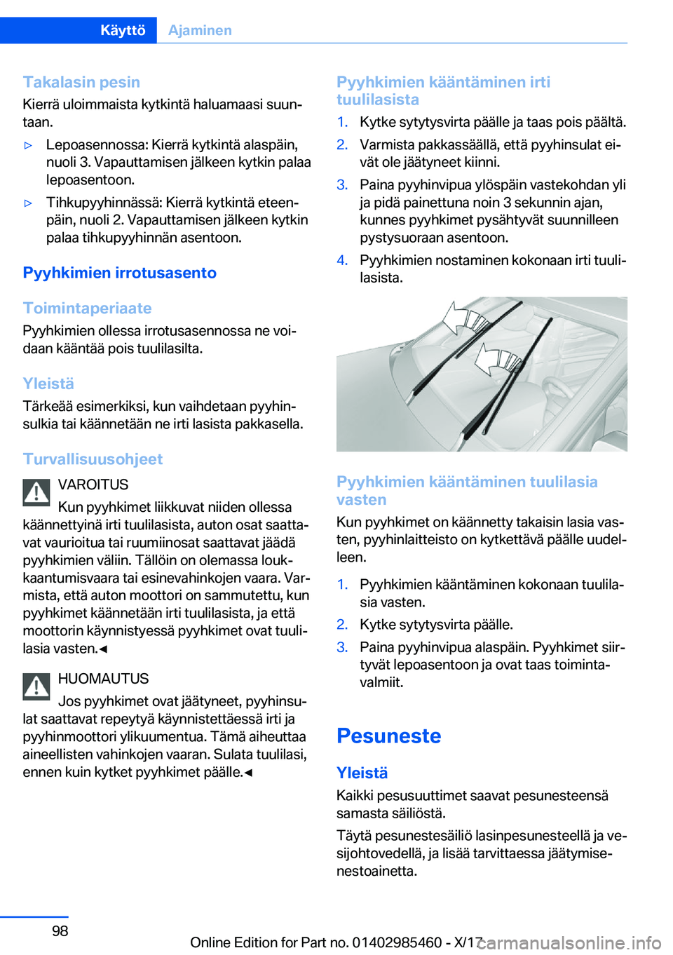BMW X1 2018  Omistajan Käsikirja (in Finnish) �T�a�k�a�l�a�s�i�n��p�e�s�i�n
�K�i�e�r�r�
