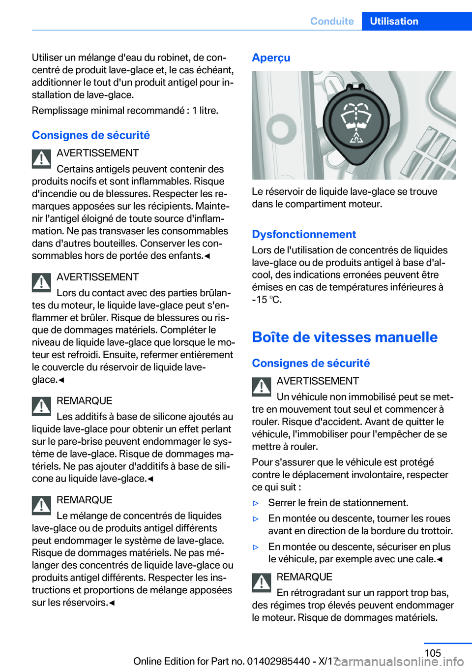 BMW X1 2018  Notices Demploi (in French) �U�t�i�l�i�s�e�r� �u�n� �m�é�l�a�n�g�e� �d�'�e�a�u� �d�u� �r�o�b�i�n�e�t�,� �d�e� �c�o�nj�c�e�n�t�r�é� �d�e� �p�r�o�d�u�i�t� �l�a�v�e�-�g�l�a�c�e� �e�t�,� �l�e� �c�a�s� �é�c�h�é�a�n�t�,
�a�d�