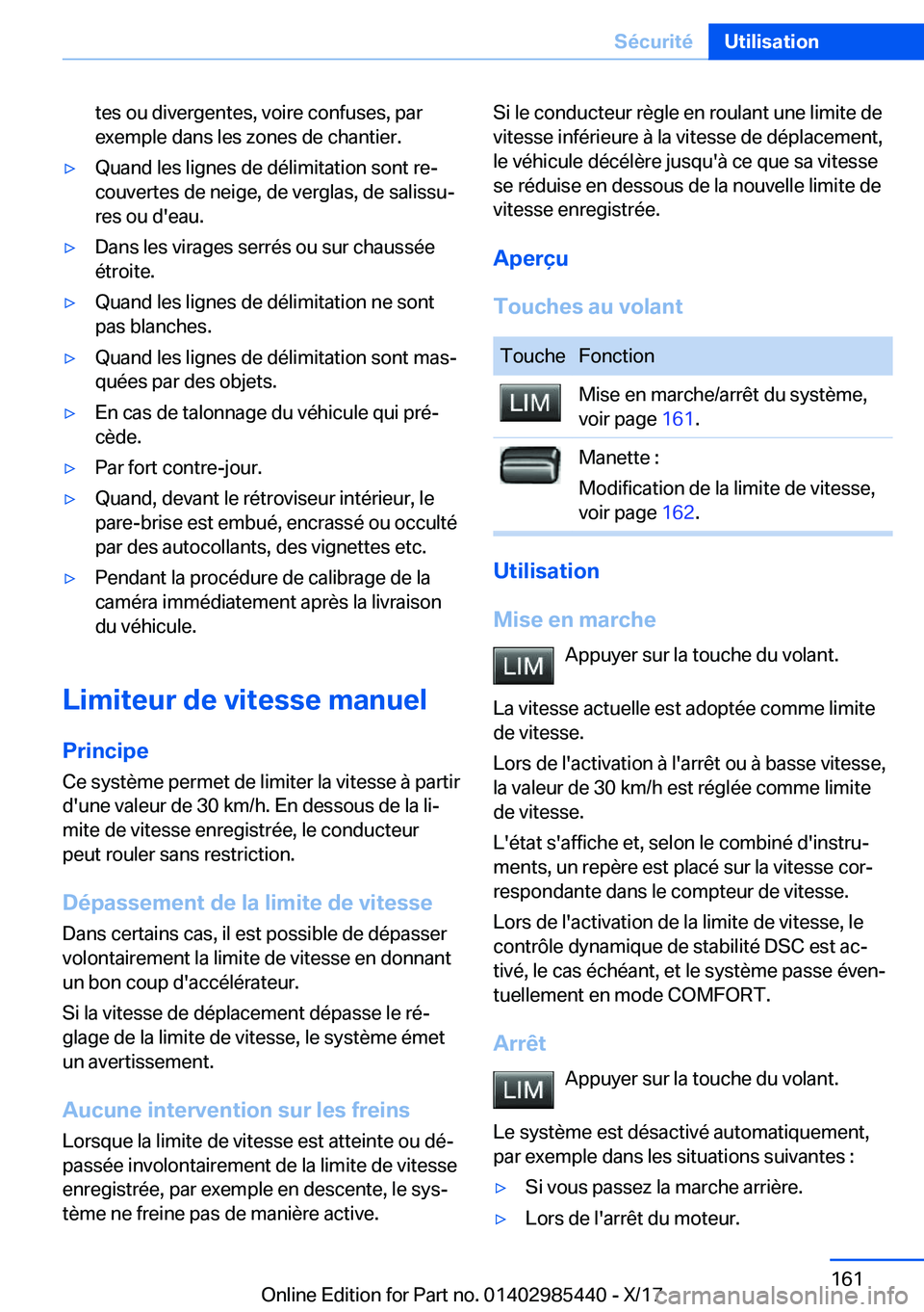 BMW X1 2018  Notices Demploi (in French) �t�e�s� �o�u� �d�i�v�e�r�g�e�n�t�e�s�,� �v�o�i�r�e� �c�o�n�f�u�s�e�s�,� �p�a�r
�e�x�e�m�p�l�e� �d�a�n�s� �l�e�s� �z�o�n�e�s� �d�e� �c�h�a�n�t�i�e�r�.'y�Q�u�a�n�d� �l�e�s� �l�i�g�n�e�s� �d�e� �d�é