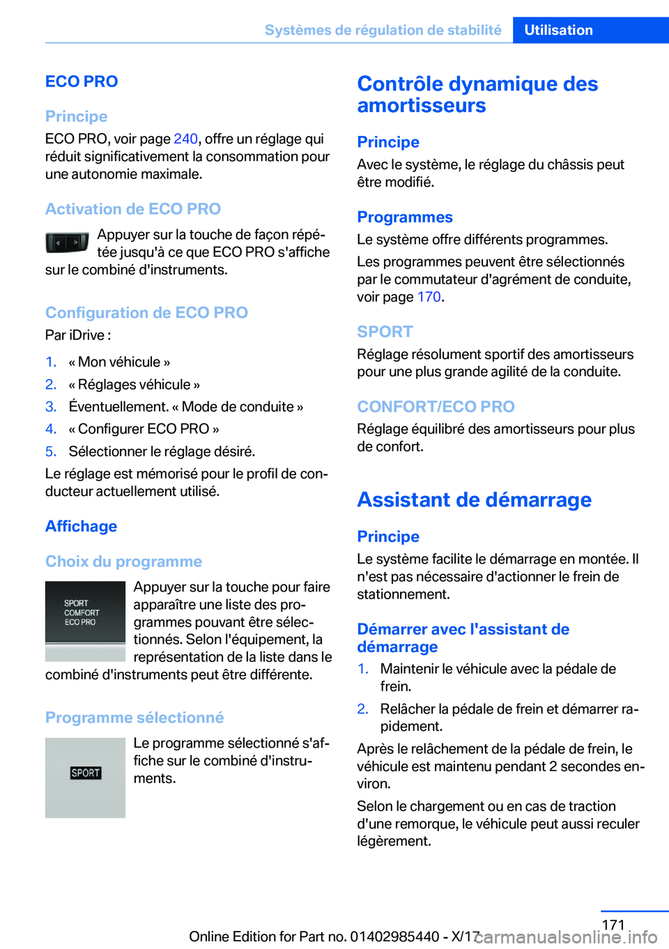 BMW X1 2018  Notices Demploi (in French) �E�C�O��P�R�O
�P�r�i�n�c�i�p�e �E�C�O� �P�R�O�,� �v�o�i�r� �p�a�g�e�  �2�4�0�,� �o�f�f�r�e� �u�n� �r�é�g�l�a�g�e� �q�u�i
�r�é�d�u�i�t� �s�i�g�n�i�f�i�c�a�t�i�v�e�m�e�n�t� �l�a� �c�o�n�s�o�m�m�a�t�i
