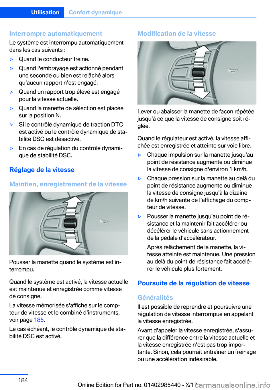 BMW X1 2018  Notices Demploi (in French) �I�n�t�e�r�r�o�m�p�r�e��a�u�t�o�m�a�t�i�q�u�e�m�e�n�t�L�e� �s�y�s�t�è�m�e� �e�s�t� �i�n�t�e�r�r�o�m�p�u� �a�u�t�o�m�a�t�i�q�u�e�m�e�n�t�d�a�n�s� �l�e�s� �c�a�s� �s�u�i�v�a�n�t�s� �:'y�Q�u�a�n�d�