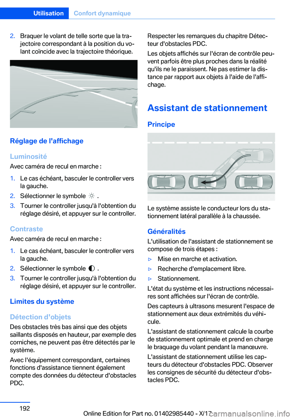 BMW X1 2018  Notices Demploi (in French) �2�.�B�r�a�q�u�e�r� �l�e� �v�o�l�a�n�t� �d�e� �t�e�l�l�e� �s�o�r�t�e� �q�u�e� �l�a� �t�r�aj�j�e�c�t�o�i�r�e� �c�o�r�r�e�s�p�o�n�d�a�n�t� �