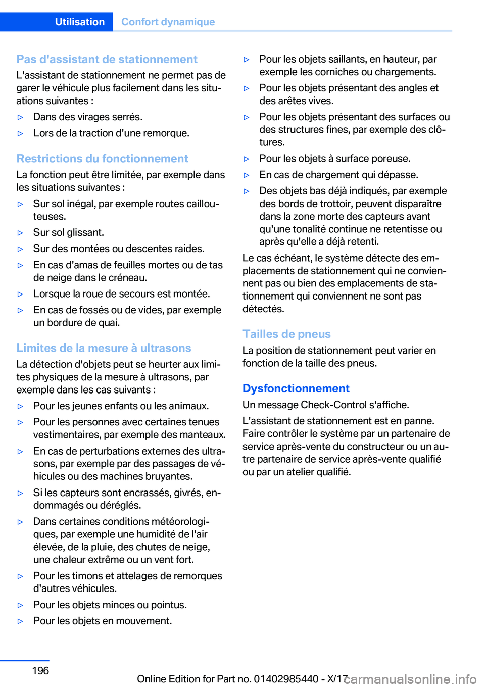 BMW X1 2018  Notices Demploi (in French) �P�a�s��d�'�a�s�s�i�s�t�a�n�t��d�e��s�t�a�t�i�o�n�n�e�m�e�n�t
�L�'�a�s�s�i�s�t�a�n�t� �d�e� �s�t�a�t�i�o�n�n�e�m�e�n�t� �n�e� �p�e�r�m�e�t� �p�a�s� �d�e
�g�a�r�e�r� �l�e� �v�é�h�i�c�u�l�e�