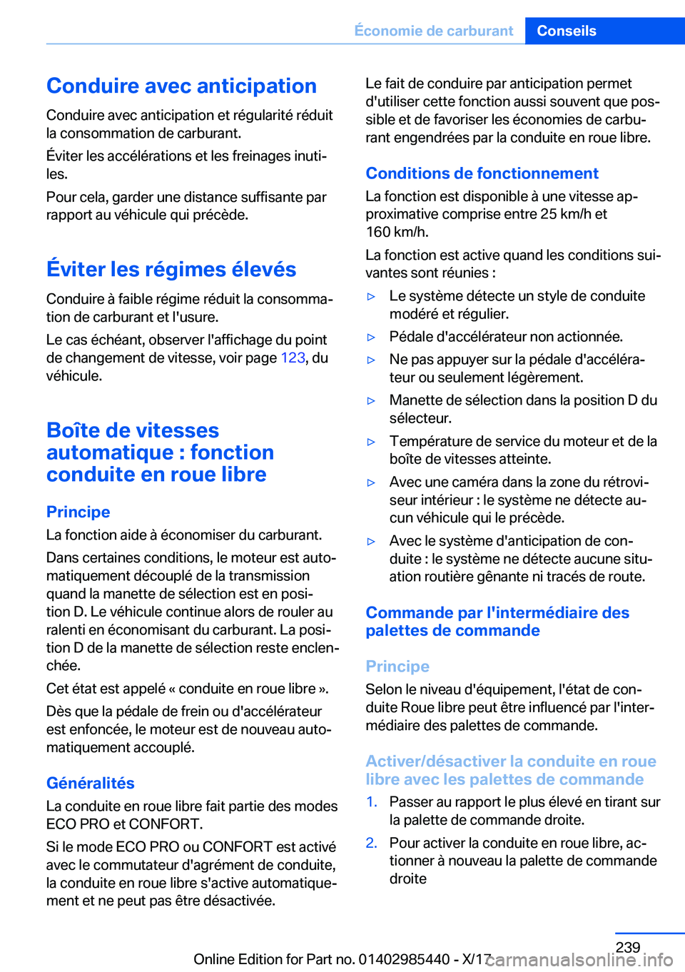 BMW X1 2018  Notices Demploi (in French) �C�o�n�d�u�i�r�e��a�v�e�c��a�n�t�i�c�i�p�a�t�i�o�n
�C�o�n�d�u�i�r�e� �a�v�e�c� �a�n�t�i�c�i�p�a�t�i�o�n� �e�t� �r�é�g�u�l�a�r�i�t�é� �r�é�d�u�i�t �l�a� �c�o�n�s�o�m�m�a�t�i�o�n� �d�e� �c�a�r�b�u�