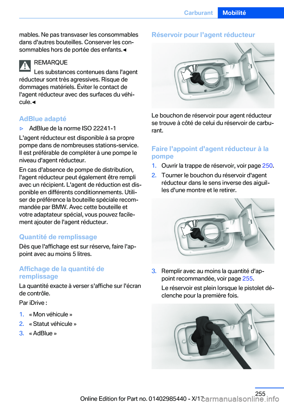 BMW X1 2018  Notices Demploi (in French) �m�a�b�l�e�s�.� �N�e� �p�a�s� �t�r�a�n�s�v�a�s�e�r� �l�e�s� �c�o�n�s�o�m�m�a�b�l�e�s�d�a�n�s� �d�'�a�u�t�r�e�s� �b�o�u�t�e�i�l�l�e�s�.� �C�o�n�s�e�r�v�e�r� �l�e�s� �c�o�nj�s�o�m�m�a�b�l�e�s� �h�o