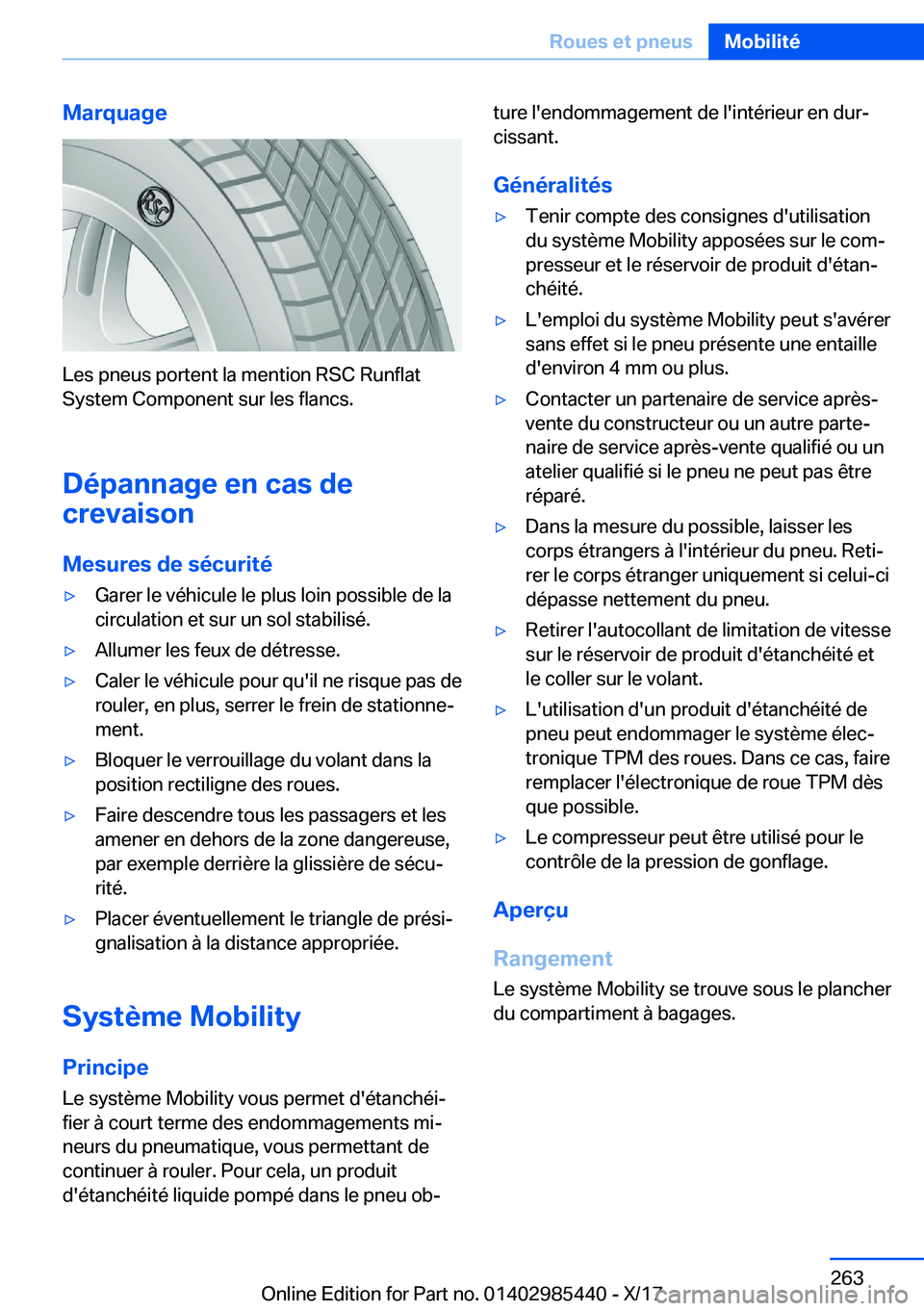 BMW X1 2018  Notices Demploi (in French) �M�a�r�q�u�a�g�e
�L�e�s� �p�n�e�u�s� �p�o�r�t�e�n�t� �l�a� �m�e�n�t�i�o�n� �R�S�C� �R�u�n�f�l�a�t
�S�y�s�t�e�m� �C�o�m�p�o�n�e�n�t� �s�u�r� �l�e�s� �f�l�a�n�c�s�.
�D�é�p�a�n�n�a�g�e��e�n��c�a�s��d