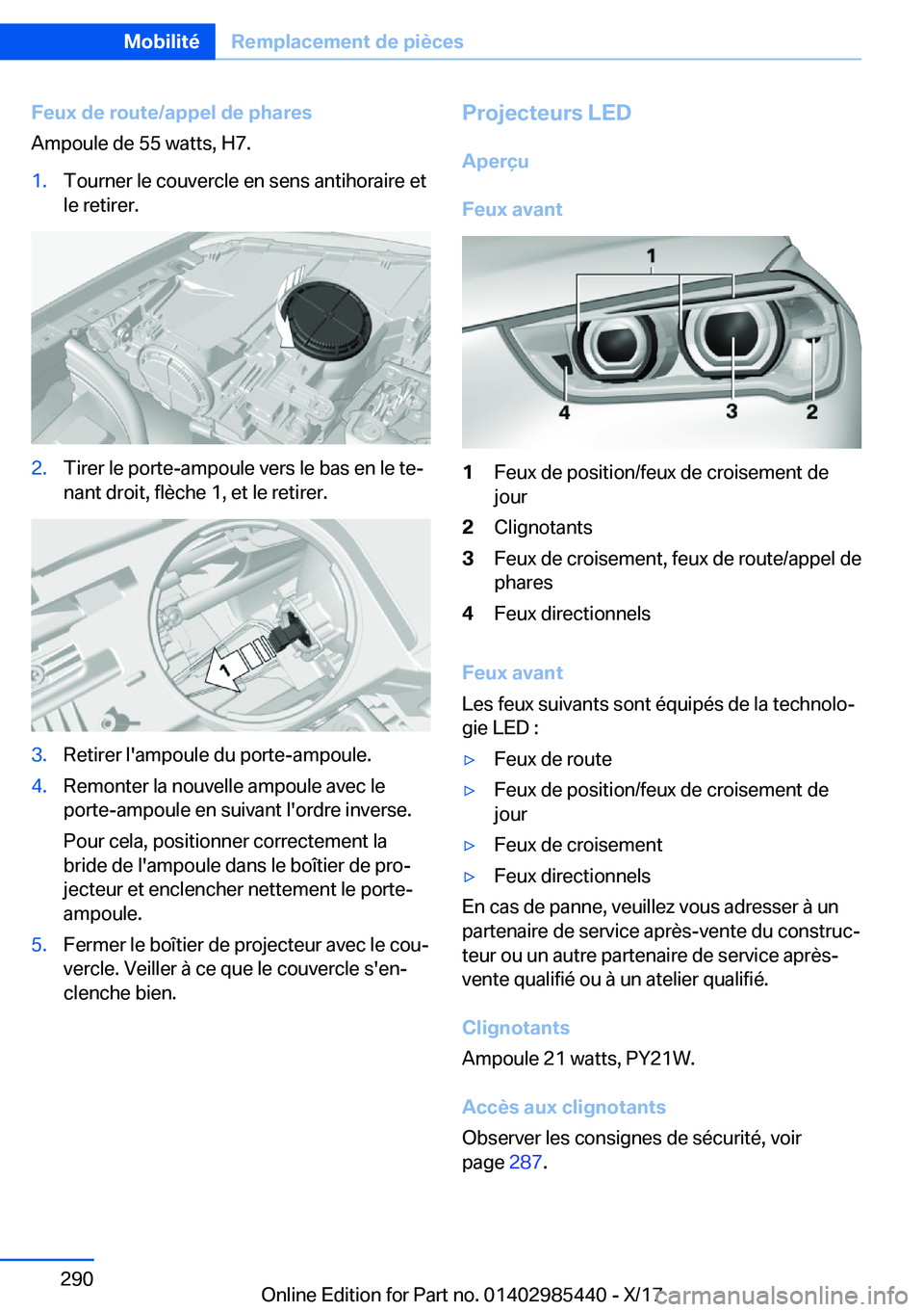 BMW X1 2018  Notices Demploi (in French) �F�e�u�x��d�e��r�o�u�t�e�/�a�p�p�e�l��d�e��p�h�a�r�e�s
�A�m�p�o�u�l�e� �d�e� �5�5� �w�a�t�t�s�,� �H�7�.�1�.�T�o�u�r�n�e�r� �l�e� �c�o�u�v�e�r�c�l�e� �e�n� �s�e�n�s� �a�n�t�i�h�o�r�a�i�r�e� �e�t �l