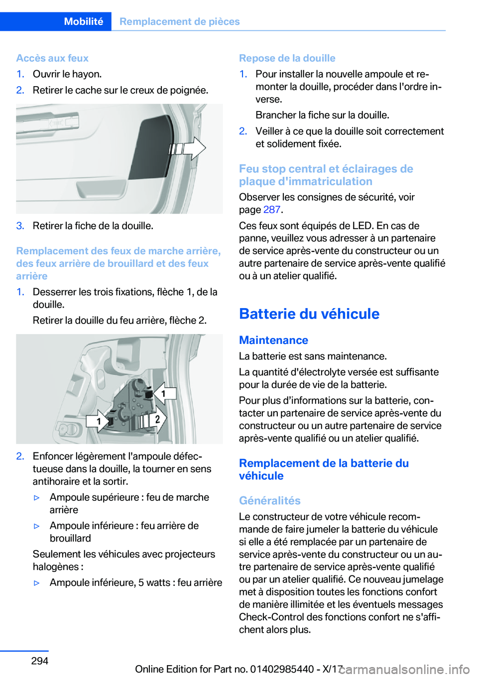 BMW X1 2018  Notices Demploi (in French) �A�c�c�è�s��a�u�x��f�e�u�x�1�.�O�u�v�r�i�r� �l�e� �h�a�y�o�n�.�2�.�R�e�t�i�r�e�r� �l�e� �c�a�c�h�e� �s�u�r� �l�e� �c�r�e�u�x� �d�e� �p�o�i�g�n�é�e�.�3�.�R�e�t�i�r�e�r� �l�a� �f�i�c�h�e� �d�e� �l�a