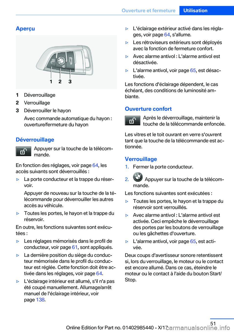 BMW X1 2018  Notices Demploi (in French) �A�p�e�r�ç�u�1�D�é�v�e�r�r�o�u�i�l�l�a�g�e�2�V�e�r�r�o�u�i�l�l�a�g�e�3�D�é�v�e�r�r�o�u�i�l�l�e�r� �l�e� �h�a�y�o�n�A�v�e�c� �c�o�m�m�a�n�d�e� �a�u�t�o�m�a�t�i�q�u�e� �d�u� �h�a�y�o�n� �:
�o�u�v�e�r