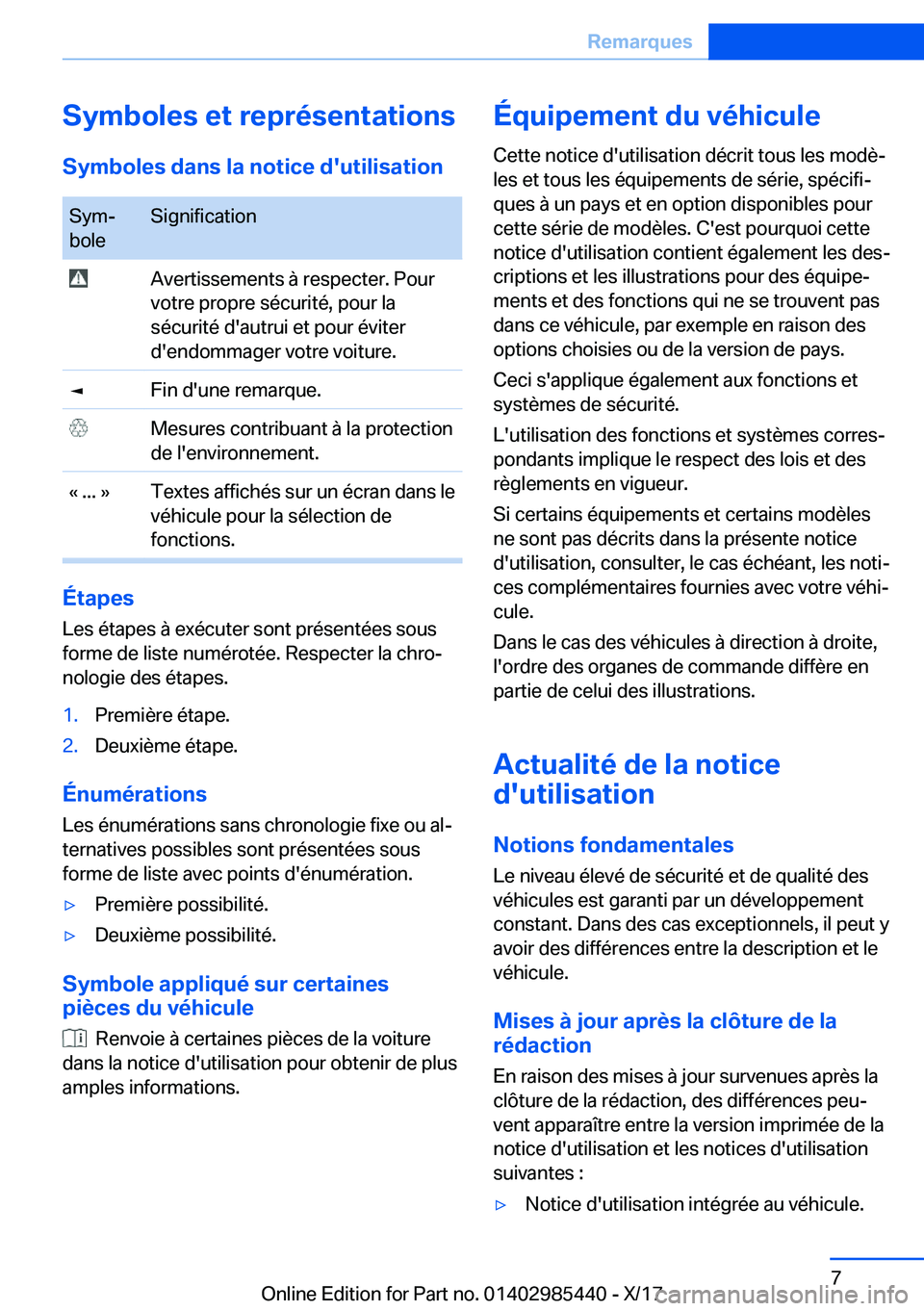 BMW X1 2018  Notices Demploi (in French) �S�y�m�b�o�l�e�s��e�t��r�e�p�r�é�s�e�n�t�a�t�i�o�n�s�S�y�m�b�o�l�e�s��d�a�n�s��l�a��n�o�t�i�c�e��d�'�u�t�i�l�i�s�a�t�i�o�n�S�y�mj
�b�o�l�e�S�i�g�n�i�f�i�c�a�t�i�o�n� �A�v�e�r�t�i�s�s�e�m�e
