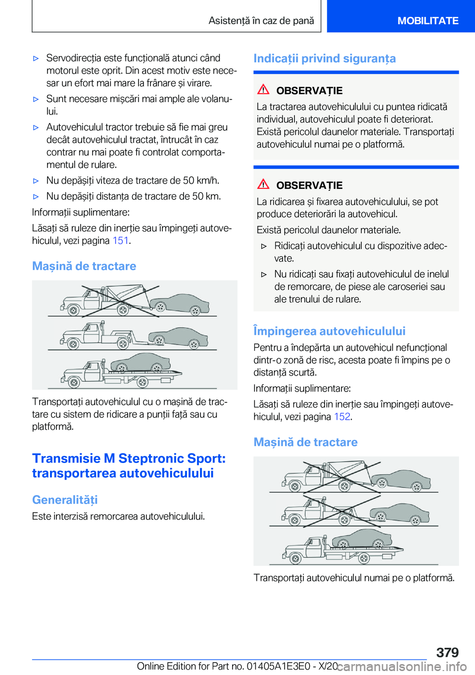 BMW M4 2021  Ghiduri De Utilizare (in Romanian) 'x�S�e�r�v�o�d�i�r�e�c*�i�a��e�s�t�e��f�u�n�c*�i�o�n�a�l�ă��a�t�u�n�c�i��c�