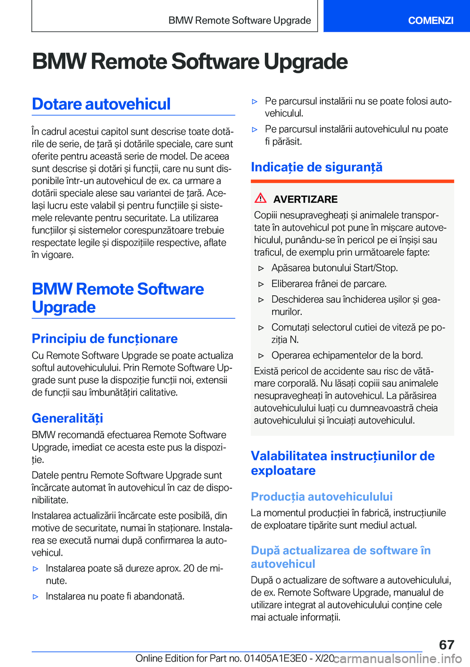 BMW M4 2021  Ghiduri De Utilizare (in Romanian) �B�M�W��R�e�m�o�t�e��S�o�f�t�w�a�r�e��U�p�g�r�a�d�e�D�o�t�a�r�e��a�u�t�o�v�e�h�i�c�u�l
�