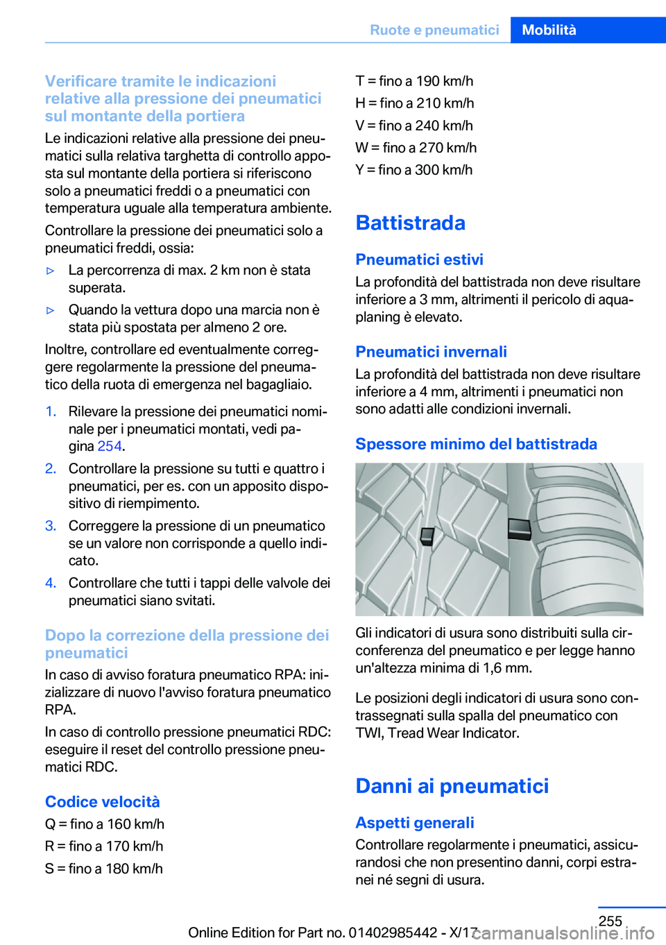 BMW X1 2018  Libretti Di Uso E manutenzione (in Italian) �V�e�r�i�f�i�c�a�r�e��t�r�a�m�i�t�e��l�e��i�n�d�i�c�a�z�i�o�n�i
�r�e�l�a�t�i�v�e��a�l�l�a��p�r�e�s�s�i�o�n�e��d�e�i��p�n�e�u�m�a�t�i�c�i
�s�u�l��m�o�n�t�a�n�t�e��d�e�l�l�a��p�o�r�t�i�e�r�a
�