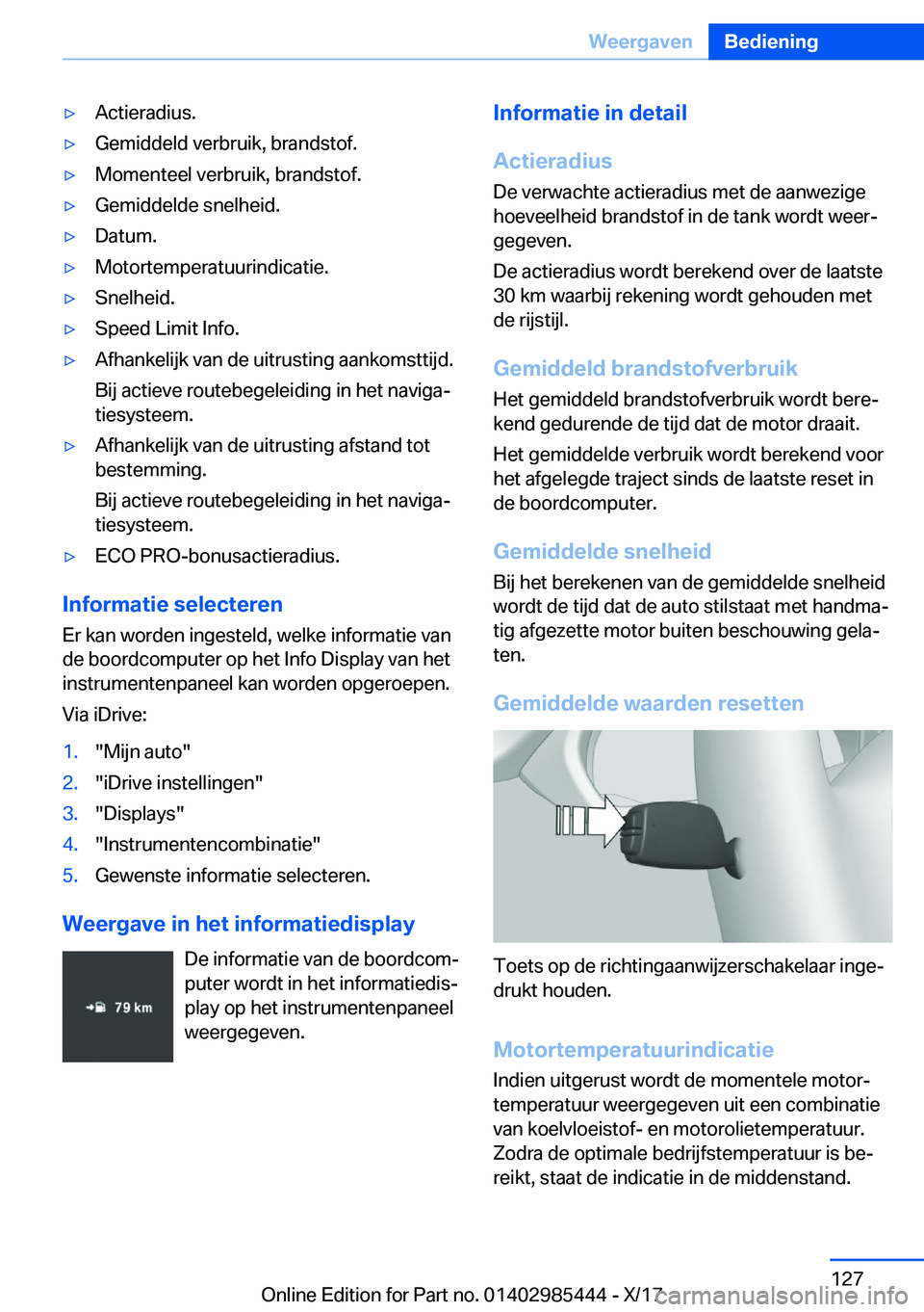 BMW X1 2018  Instructieboekjes (in Dutch) 'y�A�c�t�i�e�r�a�d�i�u�s�.'y�G�e�m�i�d�d�e�l�d� �v�e�r�b�r�u�i�k�,� �b�r�a�n�d�s�t�o�f�.'y�M�o�m�e�n�t�e�e�l� �v�e�r�b�r�u�i�k�,� �b�r�a�n�d�s�t�o�f�.'y�G�e�m�i�d�d�e�l�d�e� �s�n�e�l�h