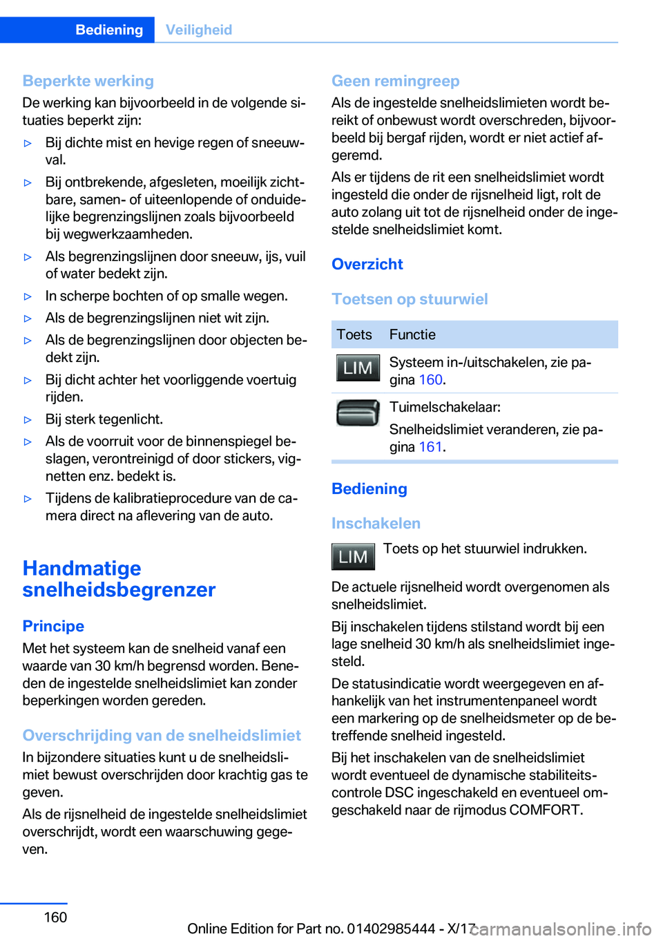 BMW X1 2018  Instructieboekjes (in Dutch) �B�e�p�e�r�k�t�e��w�e�r�k�i�n�g�D�e� �w�e�r�k�i�n�g� �k�a�n� �b�i�j�v�o�o�r�b�e�e�l�d� �i�n� �d�e� �v�o�l�g�e�n�d�e� �s�ij
�t�u�a�t�i�e�s� �b�e�p�e�r�k�t� �z�i�j�n�:'y�B�i�j� �d�i�c�h�t�e� �m�i�