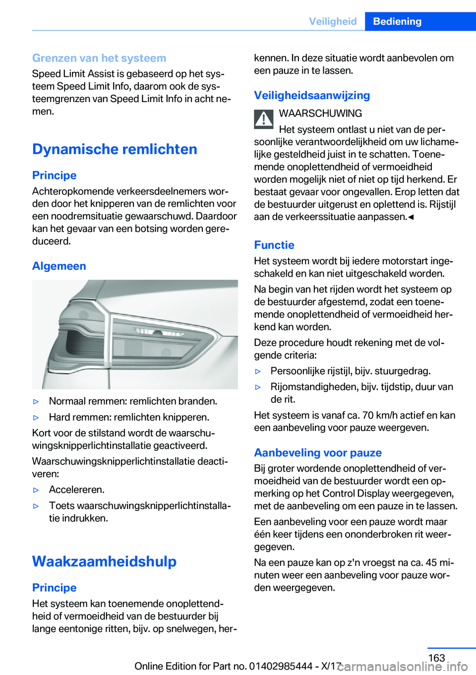 BMW X1 2018  Instructieboekjes (in Dutch) �G�r�e�n�z�e�n��v�a�n��h�e�t��s�y�s�t�e�e�m
�S�p�e�e�d� �L�i�m�i�t� �A�s�s�i�s�t� �i�s� �g�e�b�a�s�e�e�r�d� �o�p� �h�e�t� �s�y�sj
�t�e�e�m� �S�p�e�e�d� �L�i�m�i�t� �I�n�f�o�,� �d�a�a�r�o�m� �o�o�k