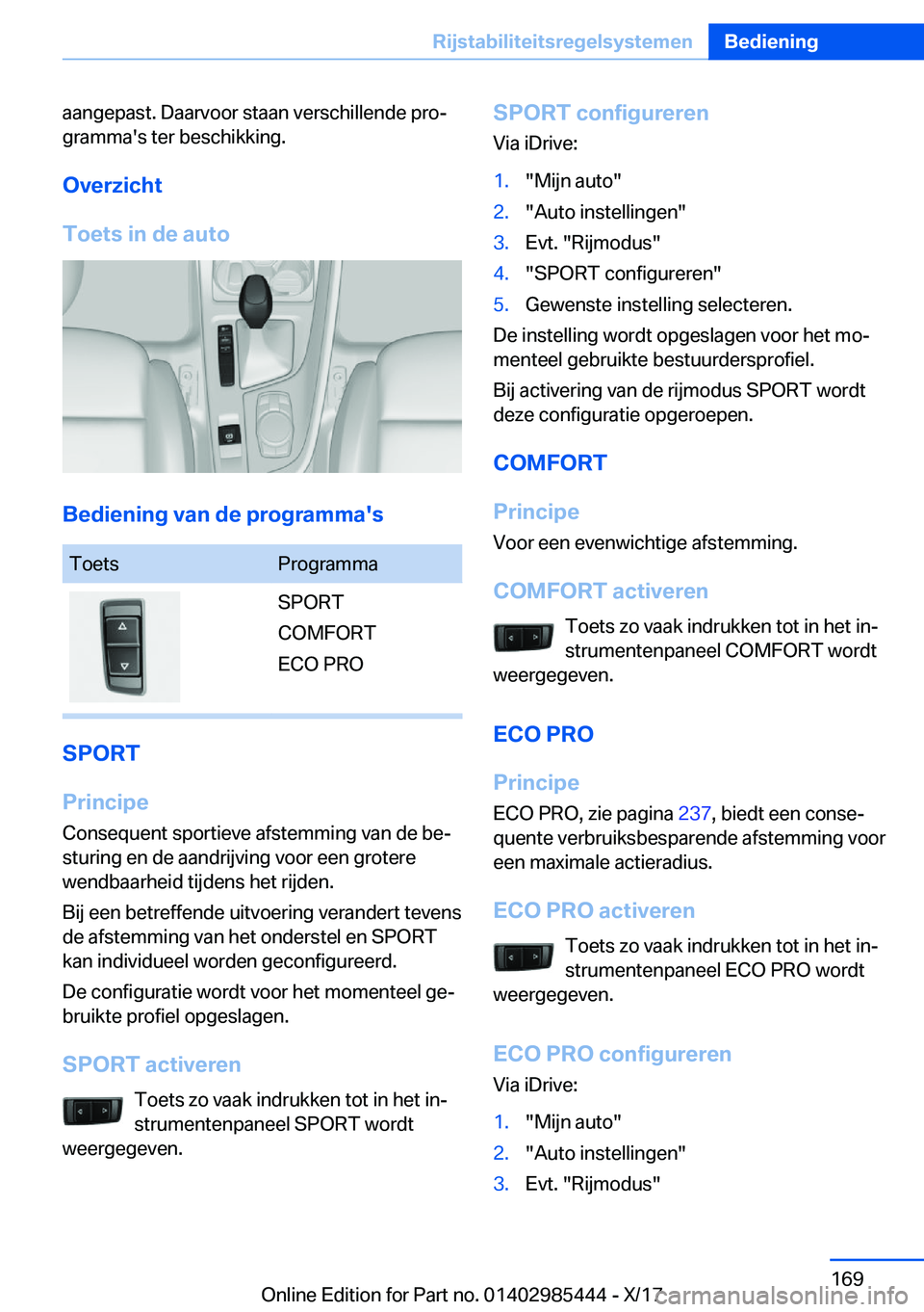 BMW X1 2018  Instructieboekjes (in Dutch) �a�a�n�g�e�p�a�s�t�.� �D�a�a�r�v�o�o�r� �s�t�a�a�n� �v�e�r�s�c�h�i�l�l�e�n�d�e� �p�r�oj�g�r�a�m�m�a�'�s� �t�e�r� �b�e�s�c�h�i�k�k�i�n�g�.
�O�v�e�r�z�i�c�h�t
�T�o�e�t�s��i�n��d�e��a�u�t�o
�B�e�