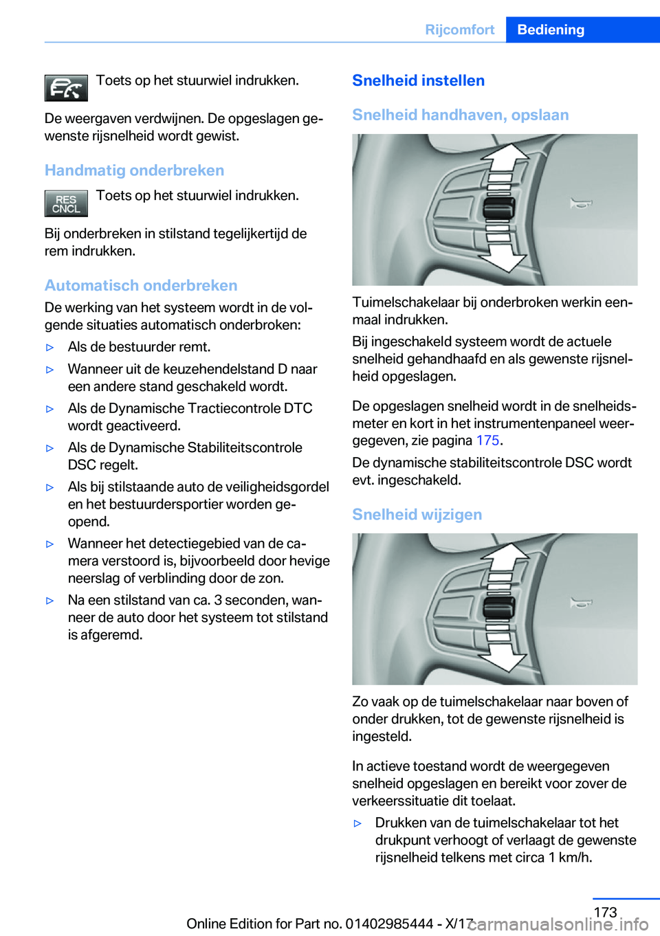 BMW X1 2018  Instructieboekjes (in Dutch) �T�o�e�t�s� �o�p� �h�e�t� �s�t�u�u�r�w�i�e�l� �i�n�d�r�u�k�k�e�n�.
�D�e� �w�e�e�r�g�a�v�e�n� �v�e�r�d�w�i�j�n�e�n�.� �D�e� �o�p�g�e�s�l�a�g�e�n� �g�ej
�w�e�n�s�t�e� �r�i�j�s�n�e�l�h�e�i�d� �w�o�r�d�t