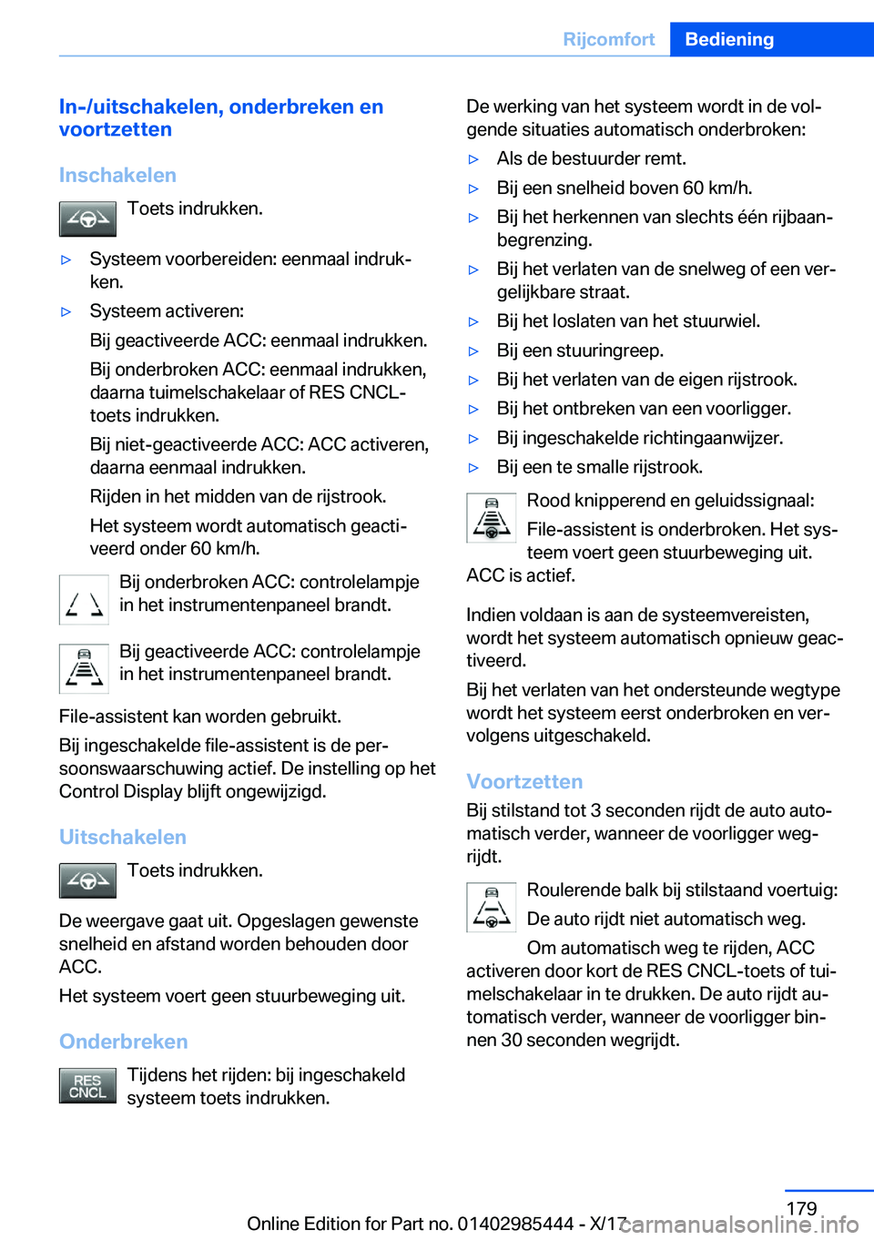 BMW X1 2018  Instructieboekjes (in Dutch) �I�n�-�/�u�i�t�s�c�h�a�k�e�l�e�n�,��o�n�d�e�r�b�r�e�k�e�n��e�n
�v�o�o�r�t�z�e�t�t�e�n
�I�n�s�c�h�a�k�e�l�e�n �T�o�e�t�s� �i�n�d�r�u�k�k�e�n�.'y�S�y�s�t�e�e�m� �v�o�o�r�b�e�r�e�i�d�e�n�:� �e�e�n�