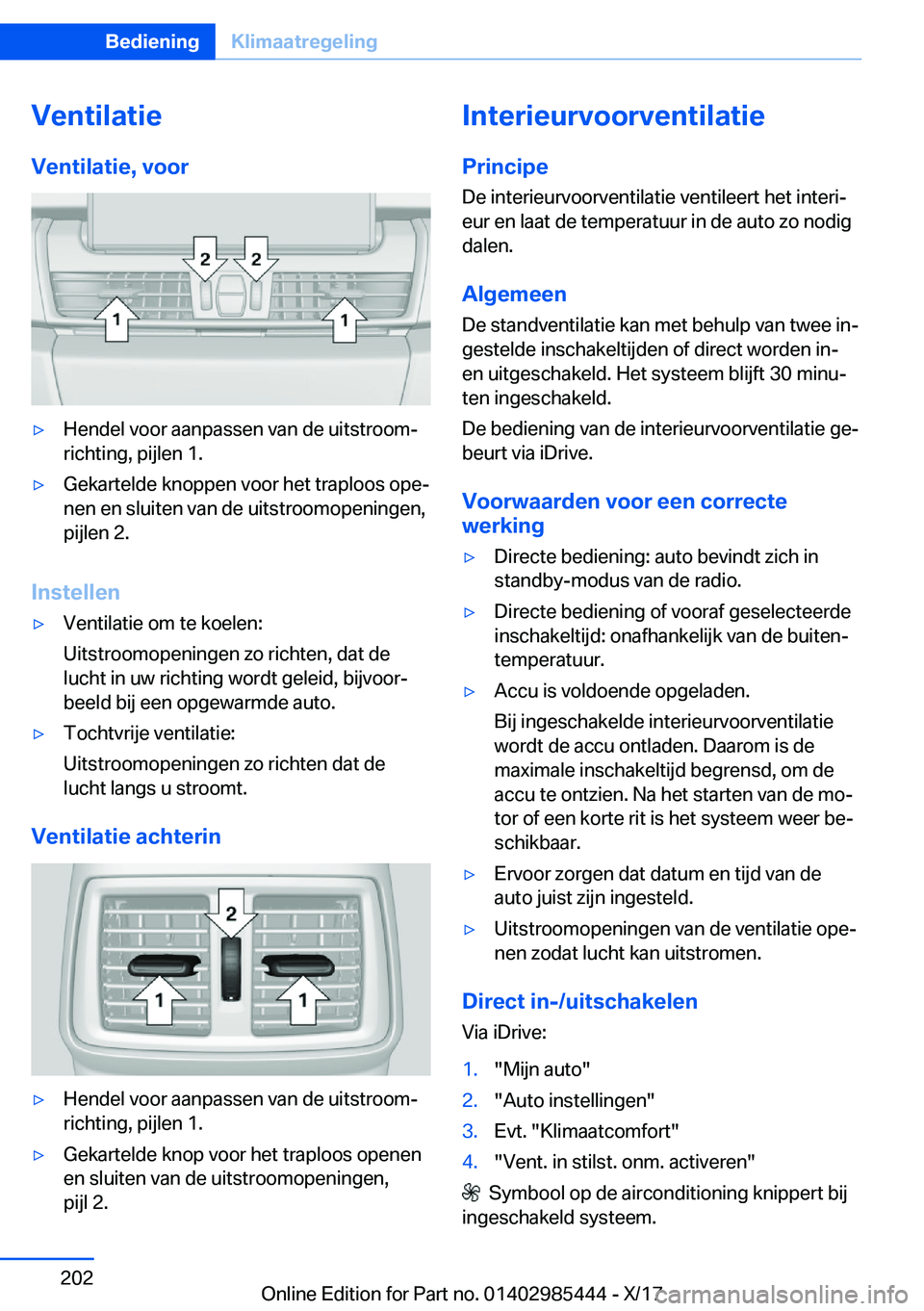 BMW X1 2018  Instructieboekjes (in Dutch) �V�e�n�t�i�l�a�t�i�e�V�e�n�t�i�l�a�t�i�e�,��v�o�o�r'y�H�e�n�d�e�l� �v�o�o�r� �a�a�n�p�a�s�s�e�n� �v�a�n� �d�e� �u�i�t�s�t�r�o�o�mj
�r�i�c�h�t�i�n�g�,� �p�i�j�l�e�n� �1�.'y�G�e�k�a�r�t�e�l�d�