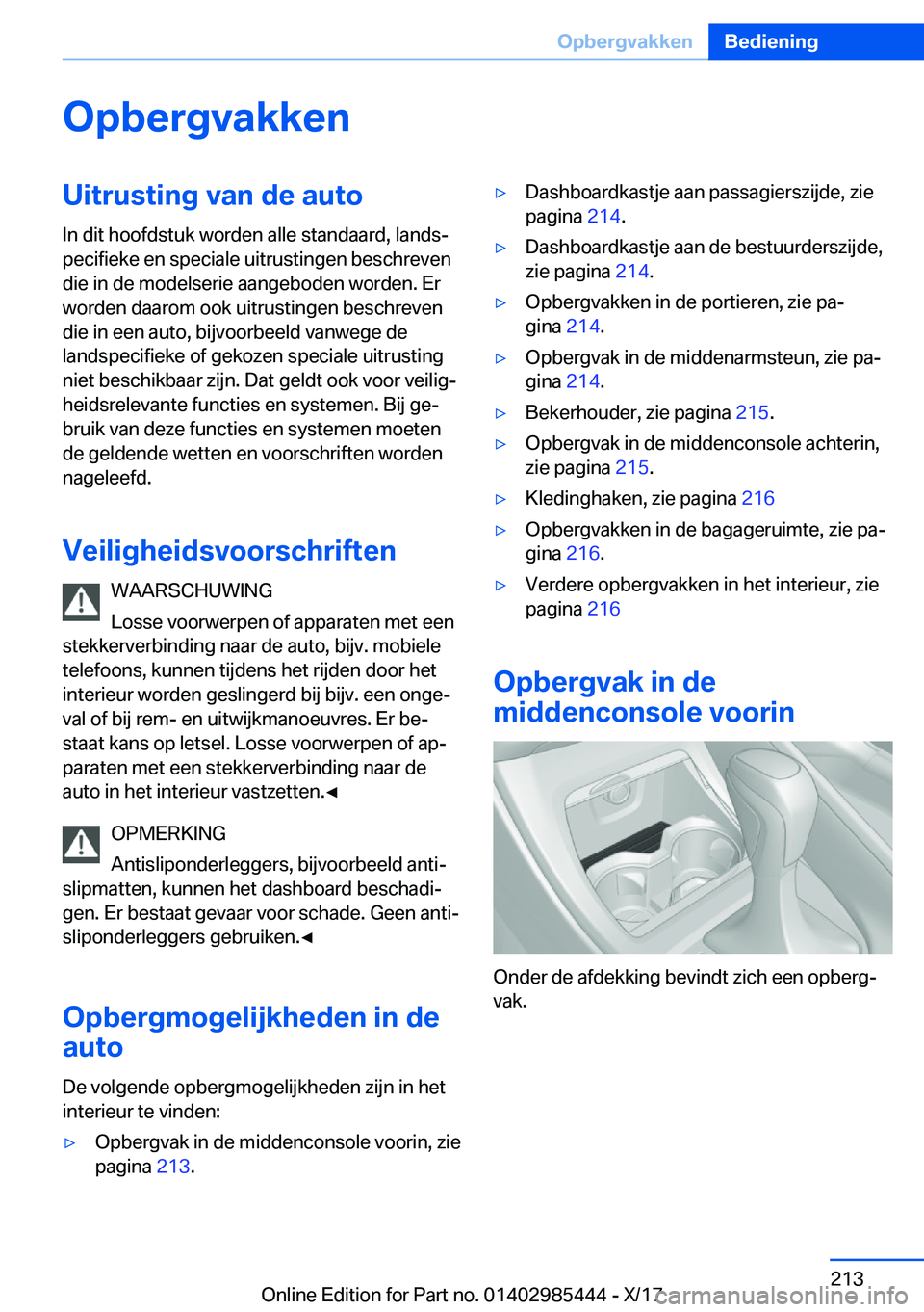 BMW X1 2018  Instructieboekjes (in Dutch) �O�p�b�e�r�g�v�a�k�k�e�n�U�i�t�r�u�s�t�i�n�g��v�a�n��d�e��a�u�t�o�I�n� �d�i�t� �h�o�o�f�d�s�t�u�k� �w�o�r�d�e�n� �a�l�l�e� �s�t�a�n�d�a�a�r�d�,� �l�a�n�d�sj
�p�e�c�i�f�i�e�k�e� �e�n� �s�p�e�c�i�a�