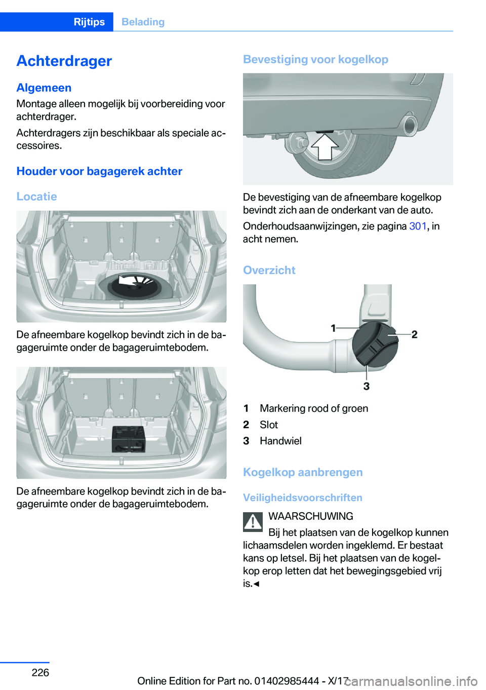 BMW X1 2018  Instructieboekjes (in Dutch) �A�c�h�t�e�r�d�r�a�g�e�r
�A�l�g�e�m�e�e�n
�M�o�n�t�a�g�e� �a�l�l�e�e�n� �m�o�g�e�l�i�j�k� �b�i�j� �v�o�o�r�b�e�r�e�i�d�i�n�g� �v�o�o�r �a�c�h�t�e�r�d�r�a�g�e�r�.
�A�c�h�t�e�r�d�r�a�g�e�r�s� �z�i�j�n� 