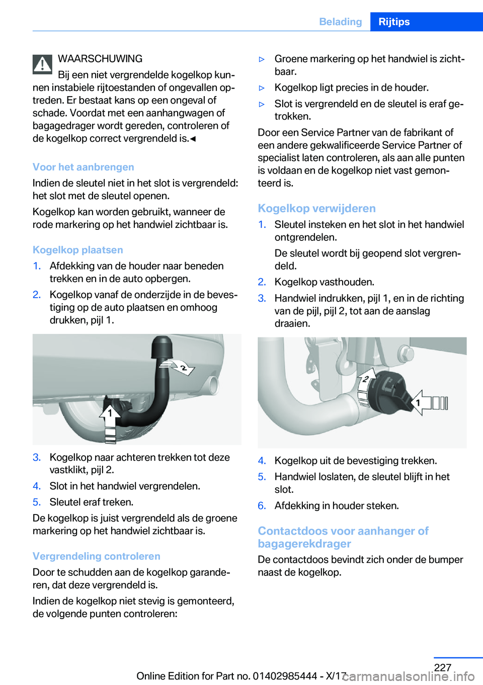 BMW X1 2018  Instructieboekjes (in Dutch) �W�A�A�R�S�C�H�U�W�I�N�G
�B�i�j� �e�e�n� �n�i�e�t� �v�e�r�g�r�e�n�d�e�l�d�e� �k�o�g�e�l�k�o�p� �k�u�nj
�n�e�n� �i�n�s�t�a�b�i�e�l�e� �r�i�j�t�o�e�s�t�a�n�d�e�n� �o�f� �o�n�g�e�v�a�l�l�e�n� �o�pj
�t�