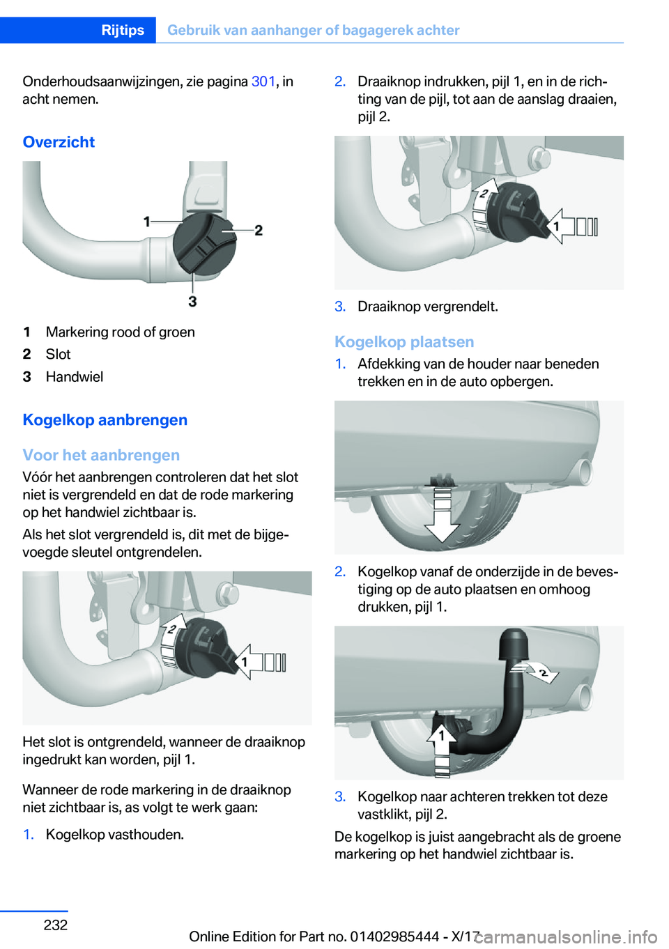 BMW X1 2018  Instructieboekjes (in Dutch) �O�n�d�e�r�h�o�u�d�s�a�a�n�w�i�j�z�i�n�g�e�n�,� �z�i�e� �p�a�g�i�n�a� �3�0�1�,� �i�n
�a�c�h�t� �n�e�m�e�n�.
�O�v�e�r�z�i�c�h�t�1�M�a�r�k�e�r�i�n�g� �r�o�o�d� �o�f� �g�r�o�e�n�2�S�l�o�t�3�H�a�n�d�w�i�e