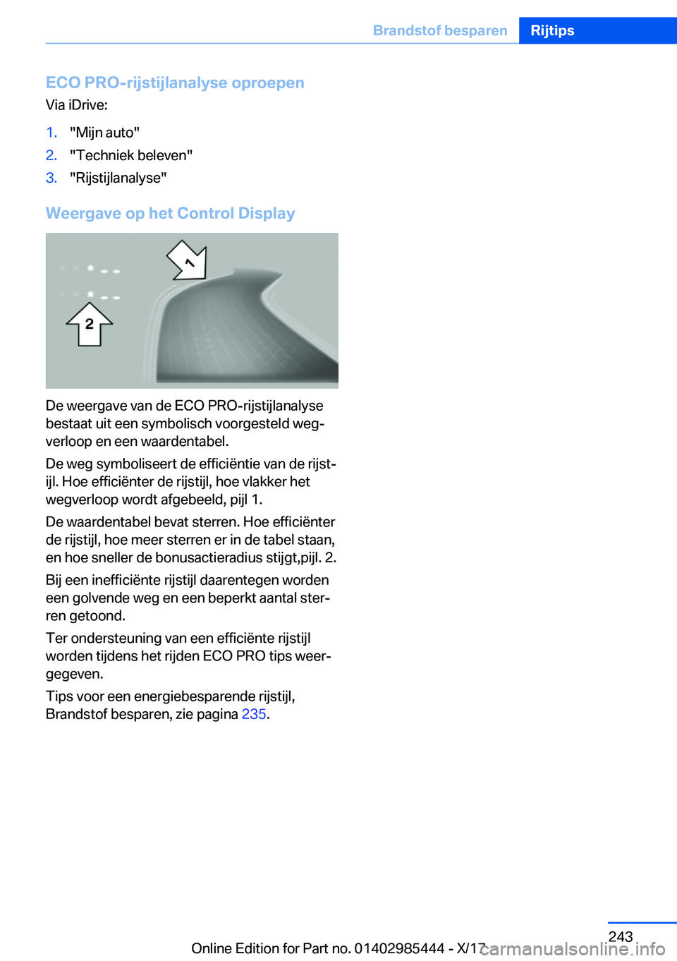 BMW X1 2018  Instructieboekjes (in Dutch) �E�C�O��P�R�O�-�r�i�j�s�t�i�j�l�a�n�a�l�y�s�e��o�p�r�o�e�p�e�n�V�i�a� �i�D�r�i�v�e�:�1�.�"�M�i�j�n� �a�u�t�o�"�2�.�"�T�e�c�h�n�i�e�k� �b�e�l�e�v�e�n�"�3�.�"�R�i�j�s�t�i�j�l�a�n�a