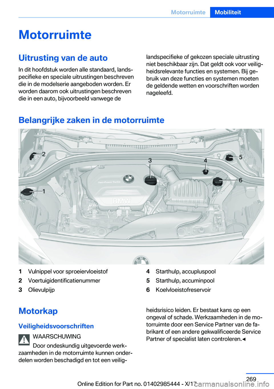BMW X1 2018  Instructieboekjes (in Dutch) �M�o�t�o�r�r�u�i�m�t�e�U�i�t�r�u�s�t�i�n�g��v�a�n��d�e��a�u�t�o
�I�n� �d�i�t� �h�o�o�f�d�s�t�u�k� �w�o�r�d�e�n� �a�l�l�e� �s�t�a�n�d�a�a�r�d�,� �l�a�n�d�sj
�p�e�c�i�f�i�e�k�e� �e�n� �s�p�e�c�i�a�l