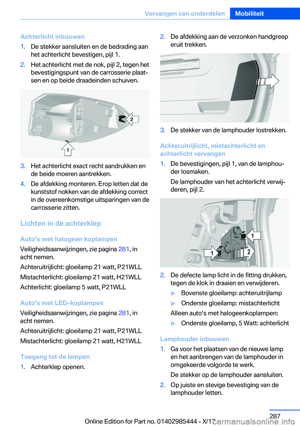 BMW X1 2018  Instructieboekjes (in Dutch) �A�c�h�t�e�r�l�i�c�h�t��i�n�b�o�u�w�e�n�1�.�D�e� �s�t�e�k�k�e�r� �a�a�n�s�l�u�i�t�e�n� �e�n� �d�e� �b�e�d�r�a�d�i�n�g� �a�a�n
�h�e�t� �a�c�h�t�e�r�l�i�c�h�t� �b�e�v�e�s�t�i�g�e�n�,� �p�i�j�l� �1�.�2�