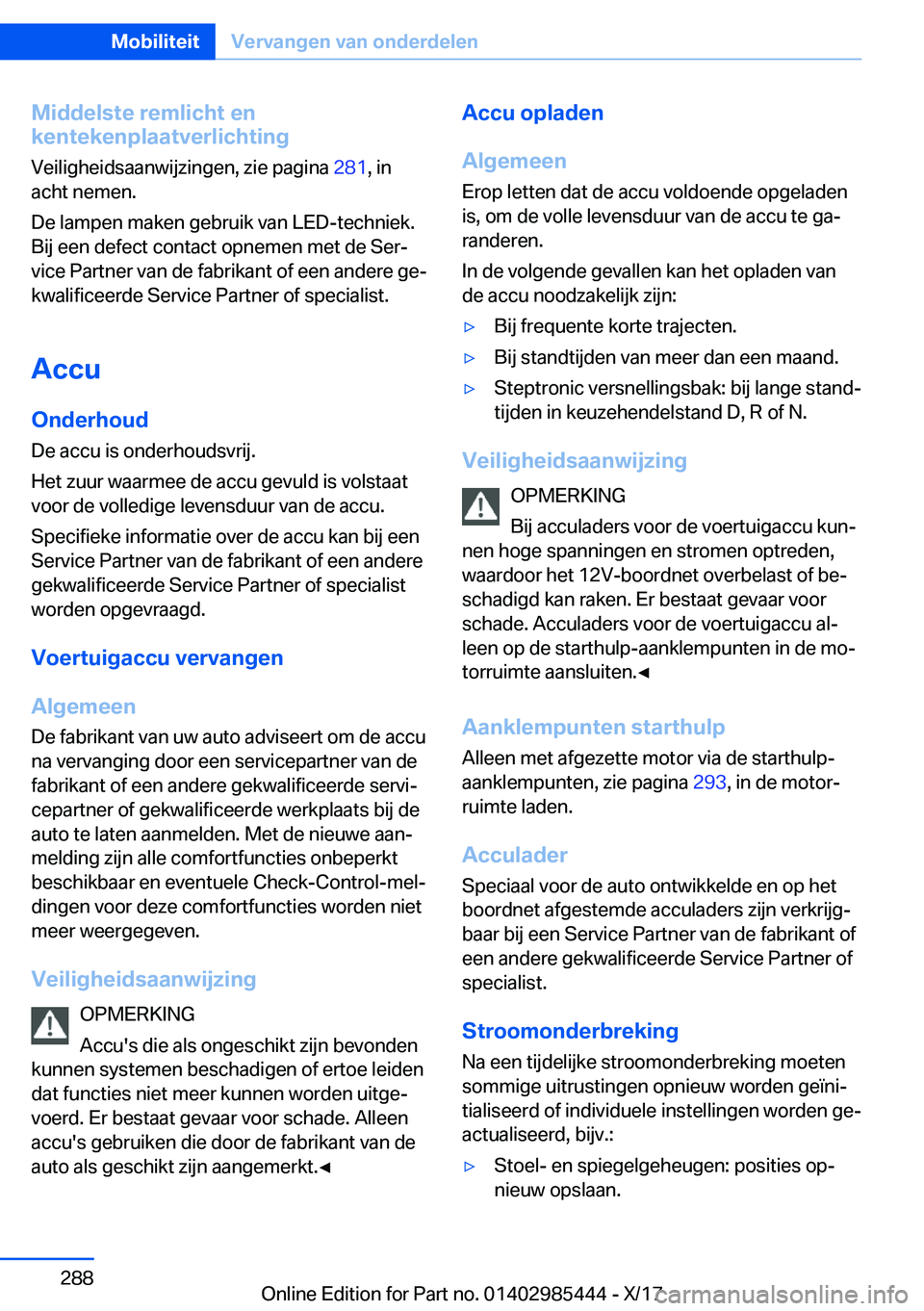 BMW X1 2018  Instructieboekjes (in Dutch) �M�i�d�d�e�l�s�t�e��r�e�m�l�i�c�h�t��e�n
�k�e�n�t�e�k�e�n�p�l�a�a�t�v�e�r�l�i�c�h�t�i�n�g
�V�e�i�l�i�g�h�e�i�d�s�a�a�n�w�i�j�z�i�n�g�e�n�,� �z�i�e� �p�a�g�i�n�a�  �2�8�1�,� �i�n
�a�c�h�t� �n�e�m�e�n