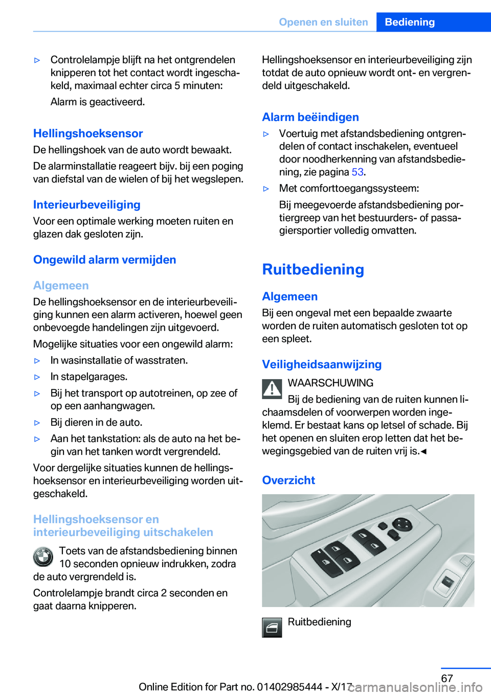 BMW X1 2018  Instructieboekjes (in Dutch) 'y�C�o�n�t�r�o�l�e�l�a�m�p�j�e� �b�l�i�j�f�t� �n�a� �h�e�t� �o�n�t�g�r�e�n�d�e�l�e�n
�k�n�i�p�p�e�r�e�n� �t�o�t� �h�e�t� �c�o�n�t�a�c�t� �w�o�r�d�t� �i�n�g�e�s�c�h�aj
�k�e�l�d�,� �m�a�x�i�m�a�a�l